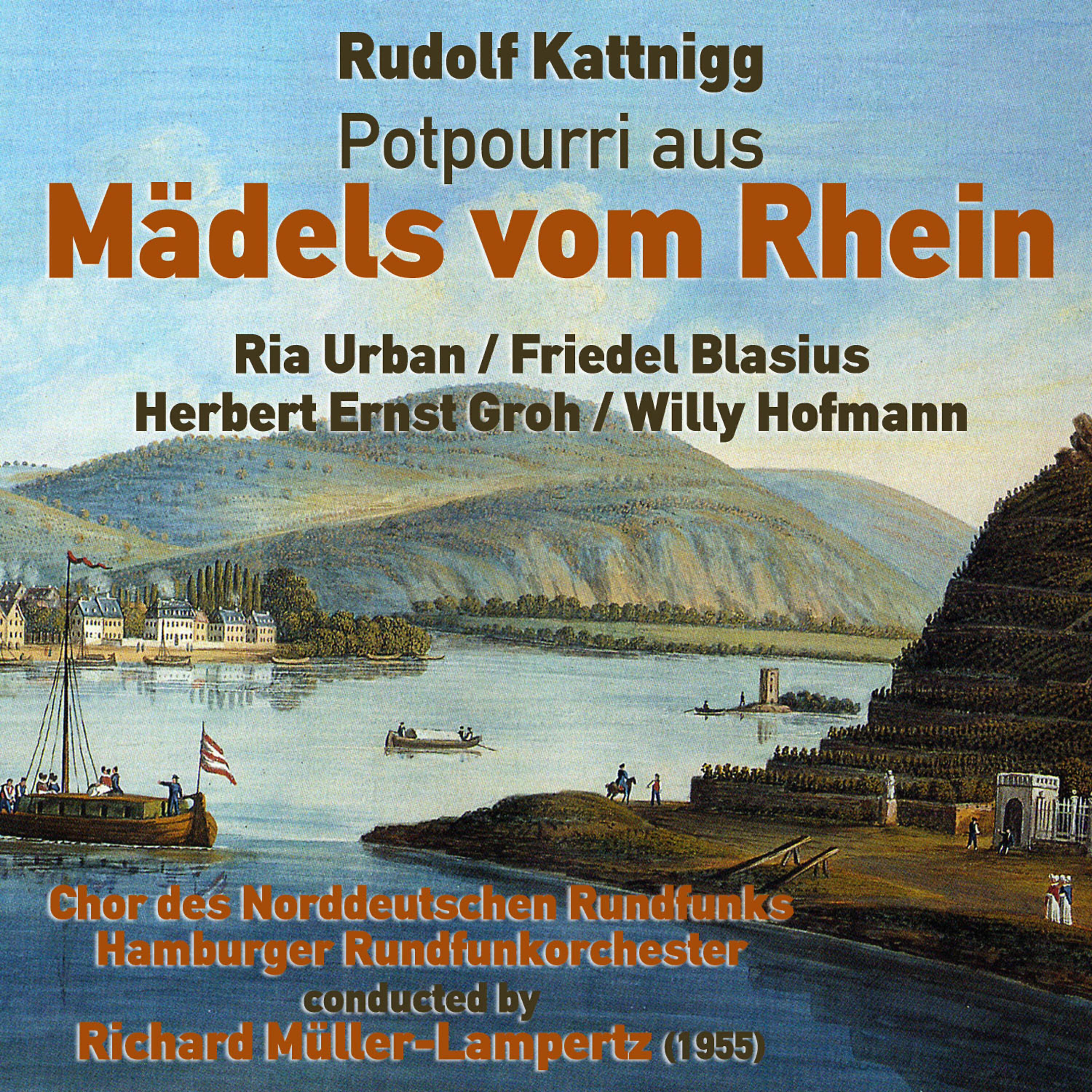 Релиз Rudolf Kattnigg: Potpourri aus "Mädels vom Rhein"