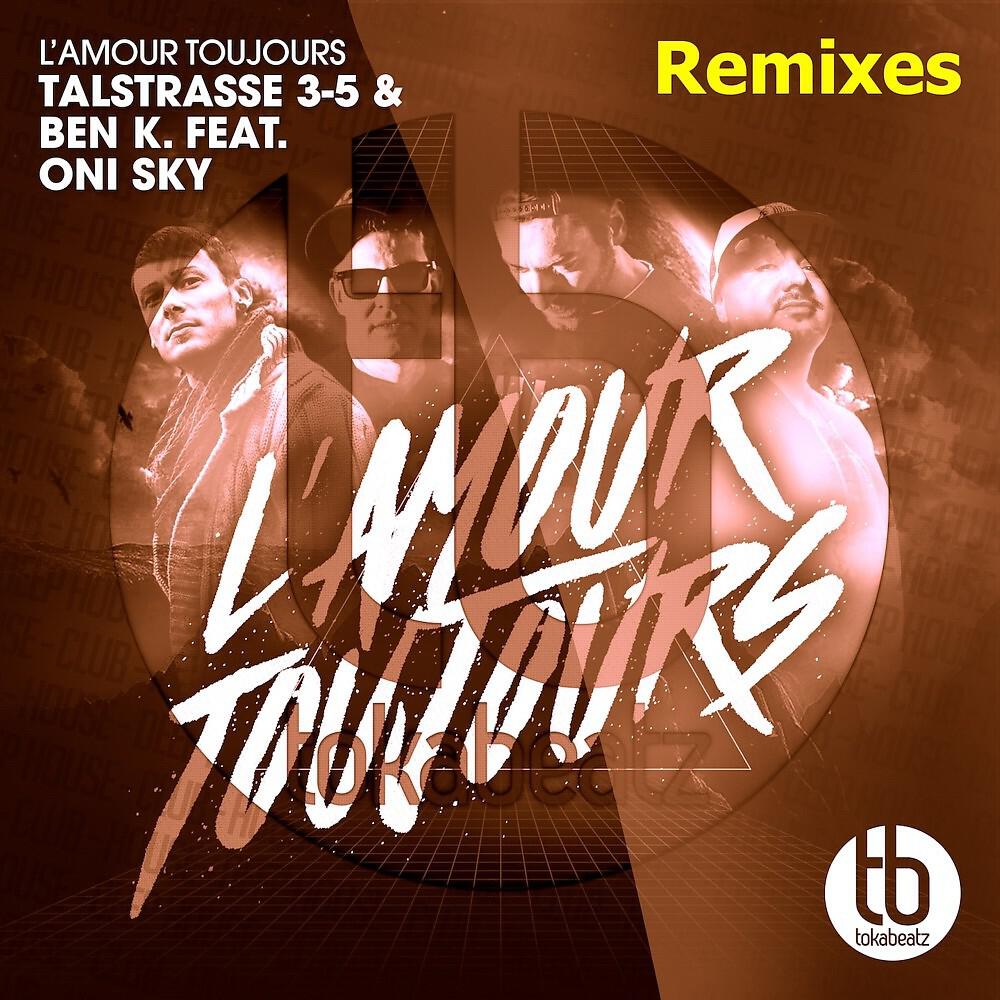 Релиз L'amour Toujours (Remixes)