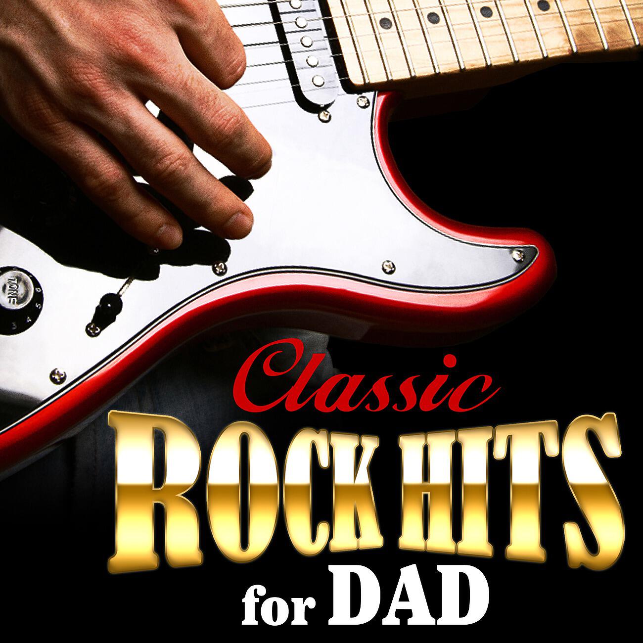 Релиз Classic Rock Hits for Dad
