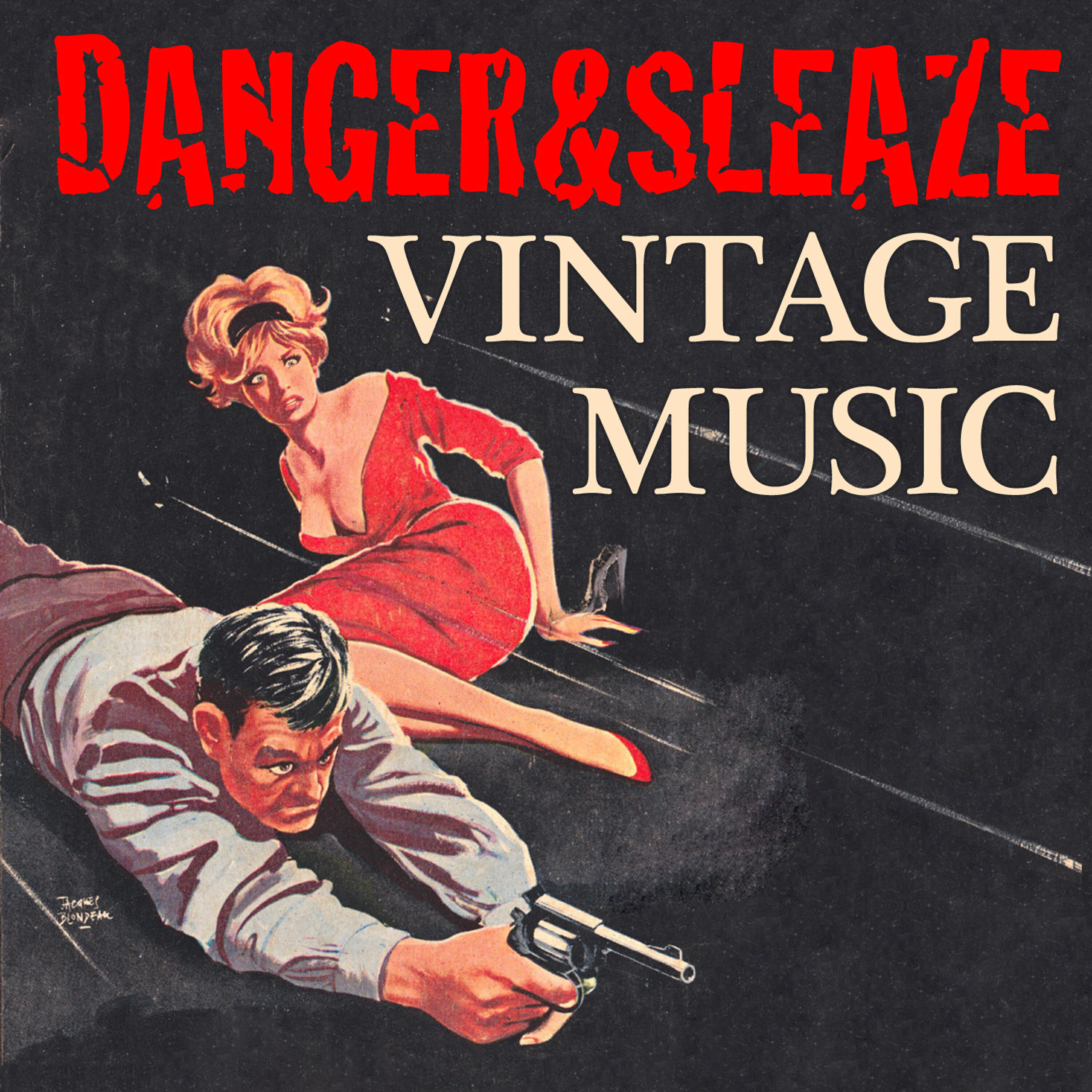 Релиз Danger & Sleaze Vintage Music