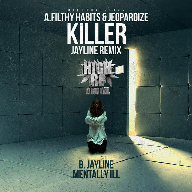 Релиз Killer (Jayline Remix)/ Mentally Ill