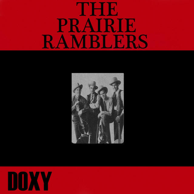 Релиз The Prairie Ramblers (Doxy Collection)
