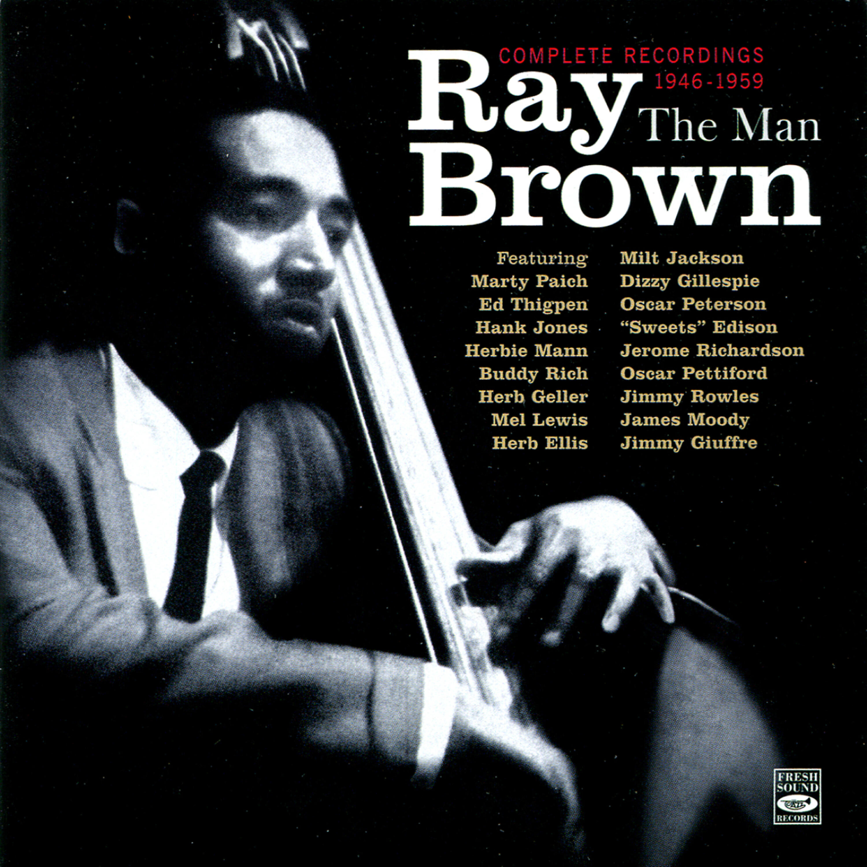 Ray Brown, Izzie Goldberg, Dave Burns, John Brown, James Moody, Milt Jackson, Hank Jones - For Hecklers Only