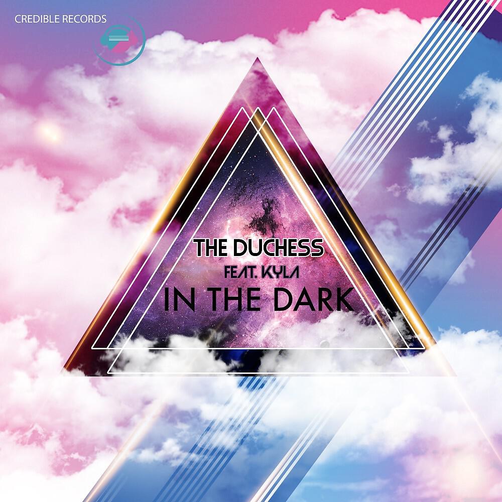 Duchess feat. Kyla - In the Dark