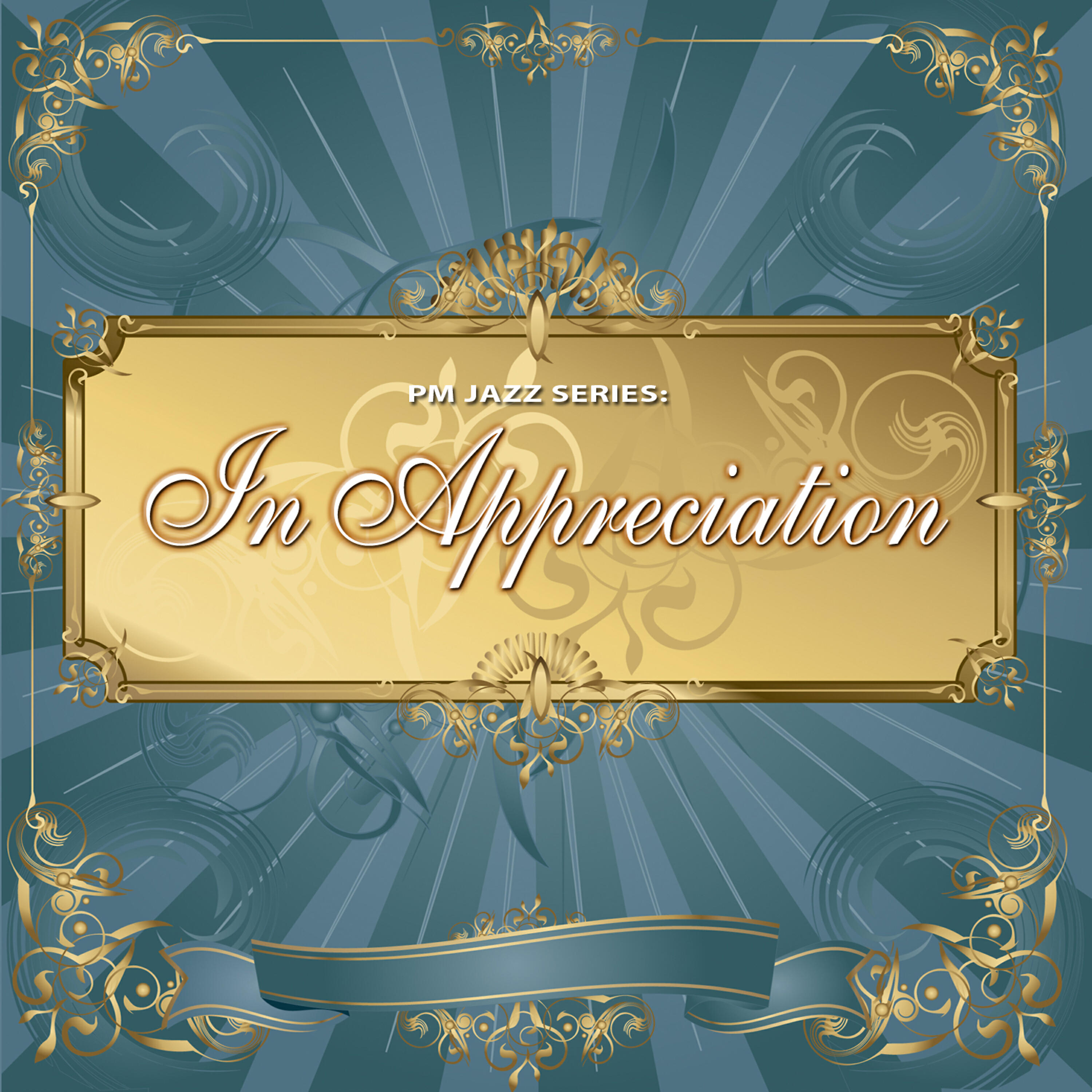 Релиз PM Jazz Series: In Appreciation
