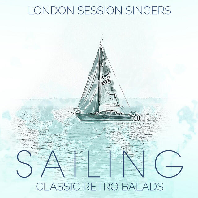 Релиз Sailing - Classic Retro Balads