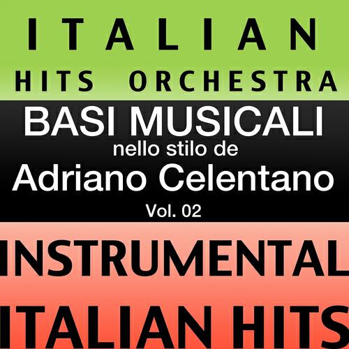 Релиз Basi musicale nello stilo dei adriano celentano (instrumental karaoke tracks), Vol. 2