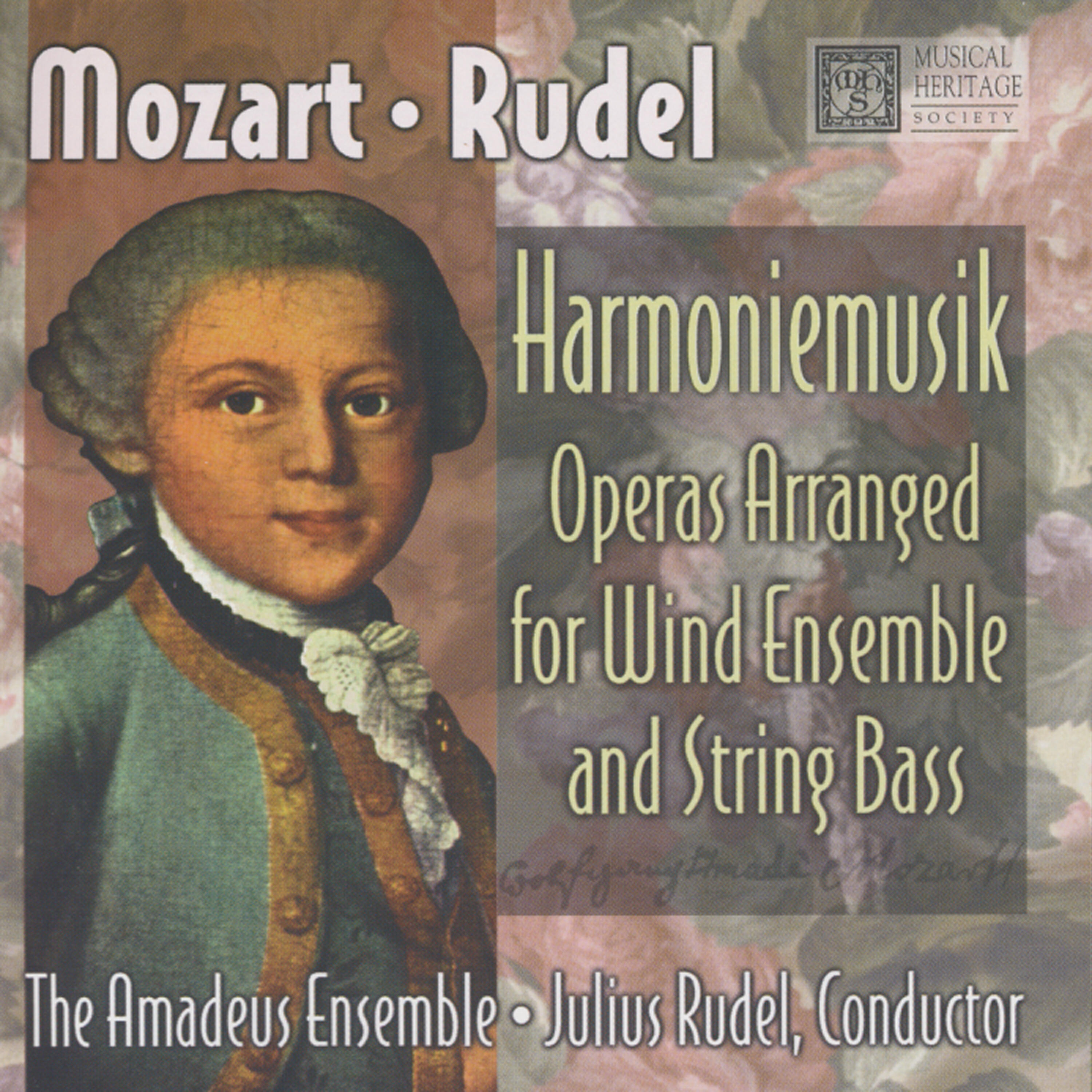 Релиз Wolfgang Amadeus Mozart: Harmoniemusik - Operas Arranged For Wind Ensemble & String Bass, Volume 4