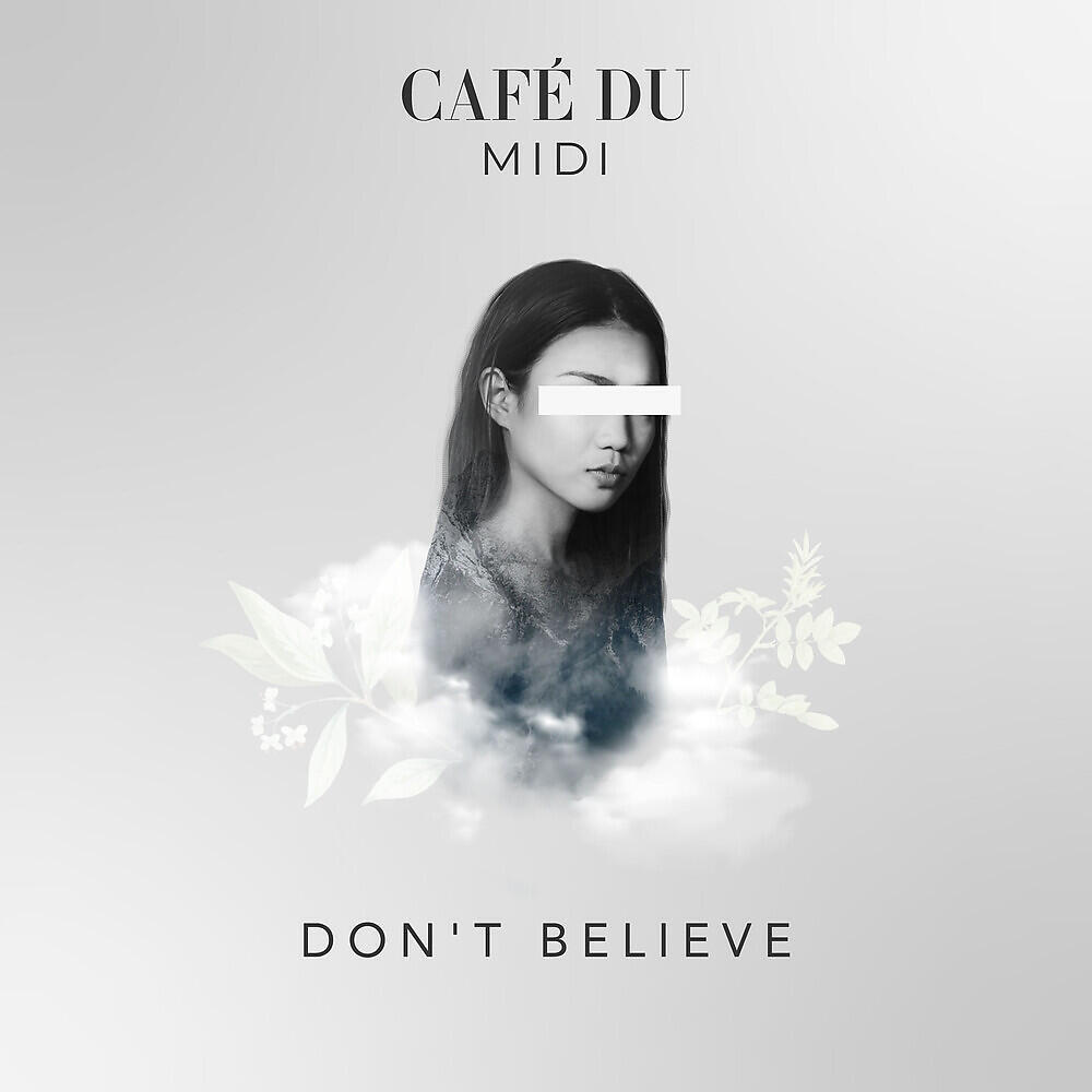 Релиз Don't Believe