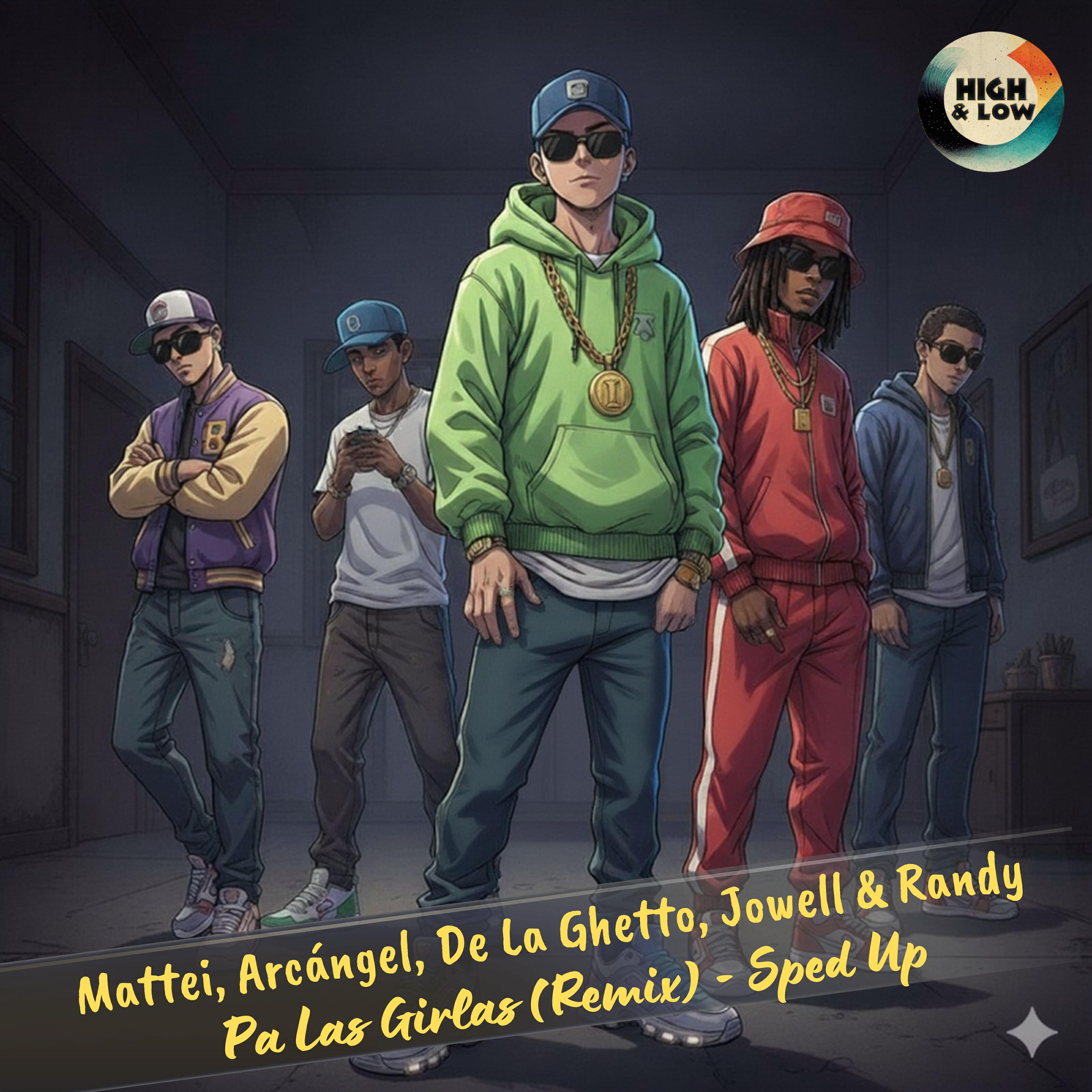 Релиз Pa las girlas (con DJ Urba) [Remix Sped Up]