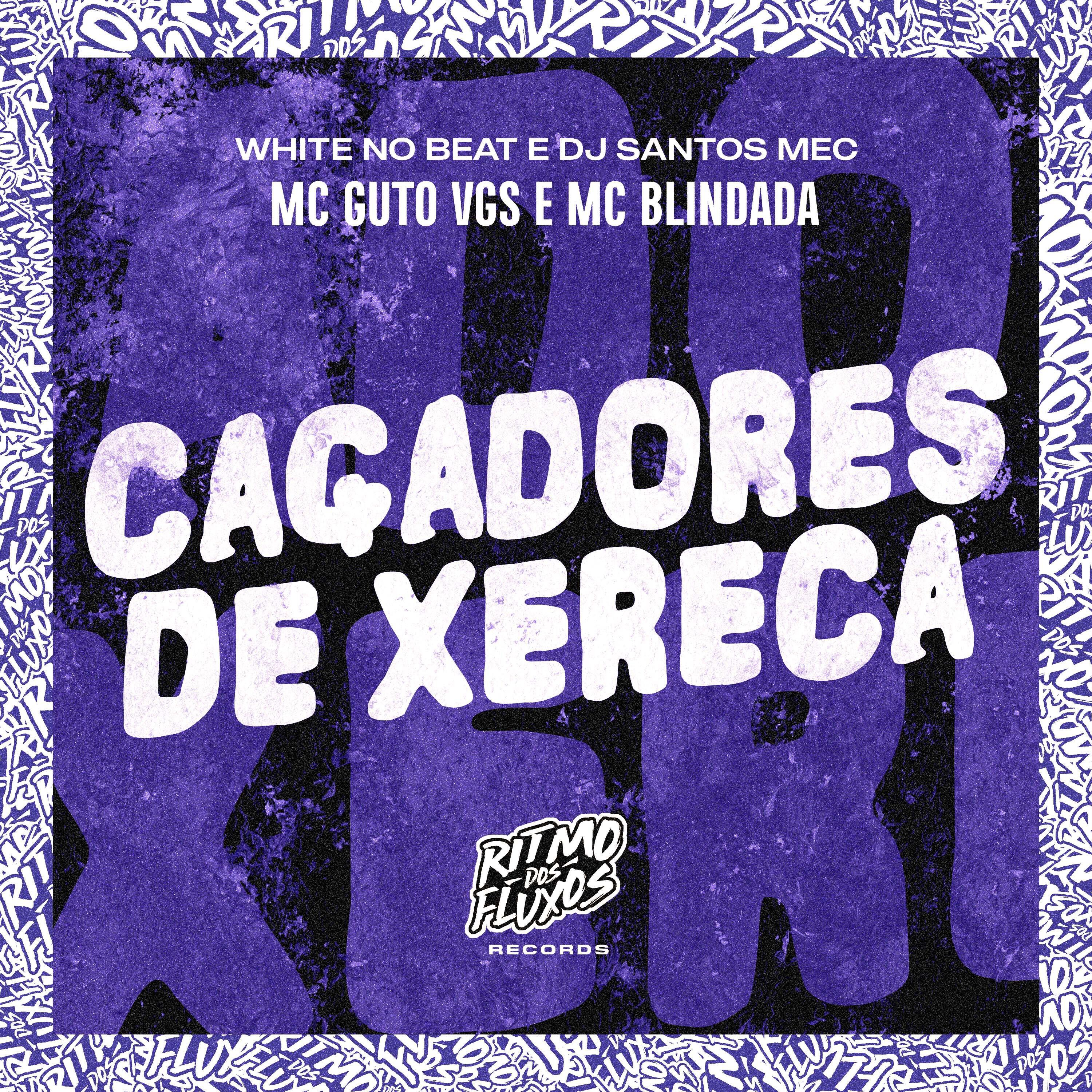 Релиз Caçadores de Xereca