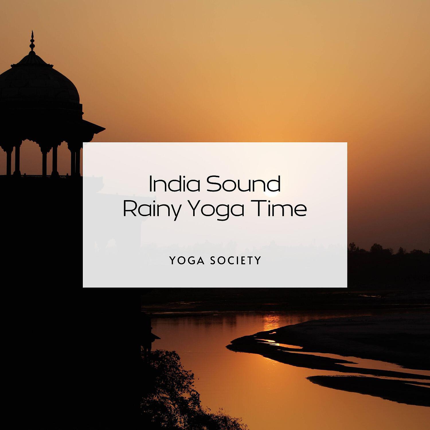 Релиз India Sound, Rainy Yoga Time