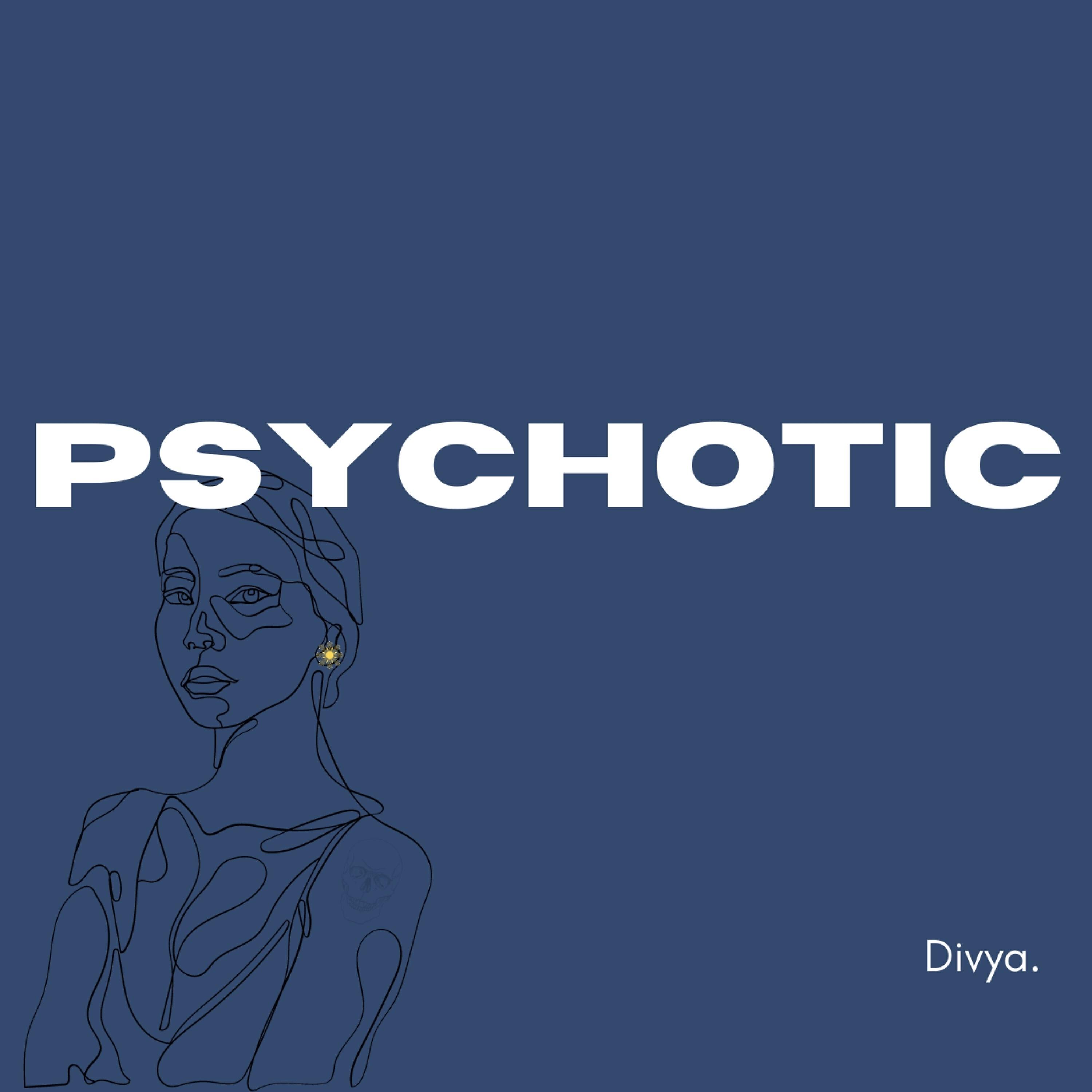 Релиз Psychotic