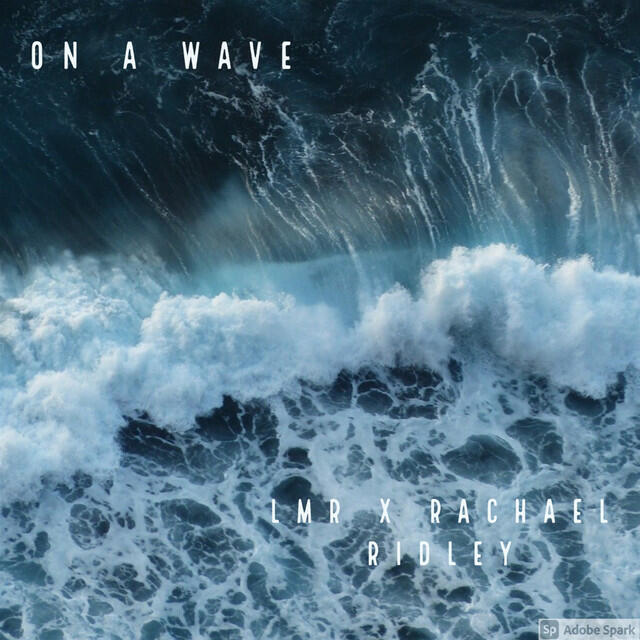 Релиз On a Wave