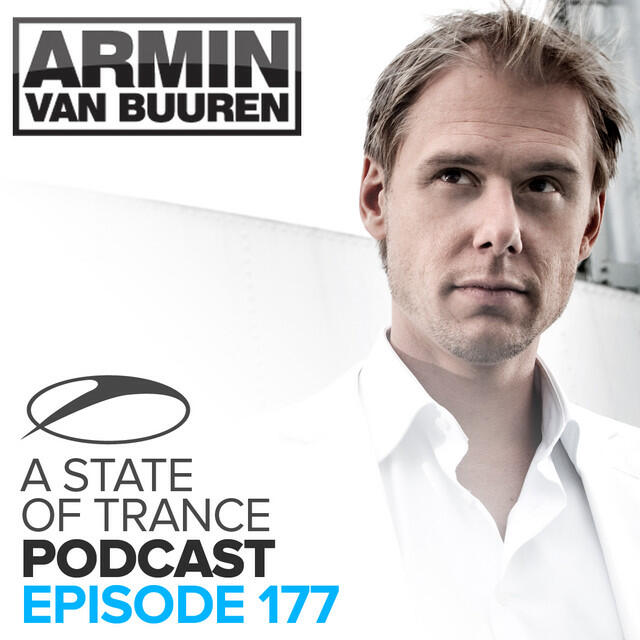 Релиз A State Of Trance Official Podcast 177