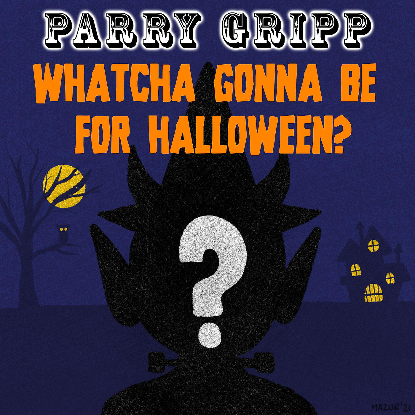 Релиз Watcha Gonna Be for Halloween?