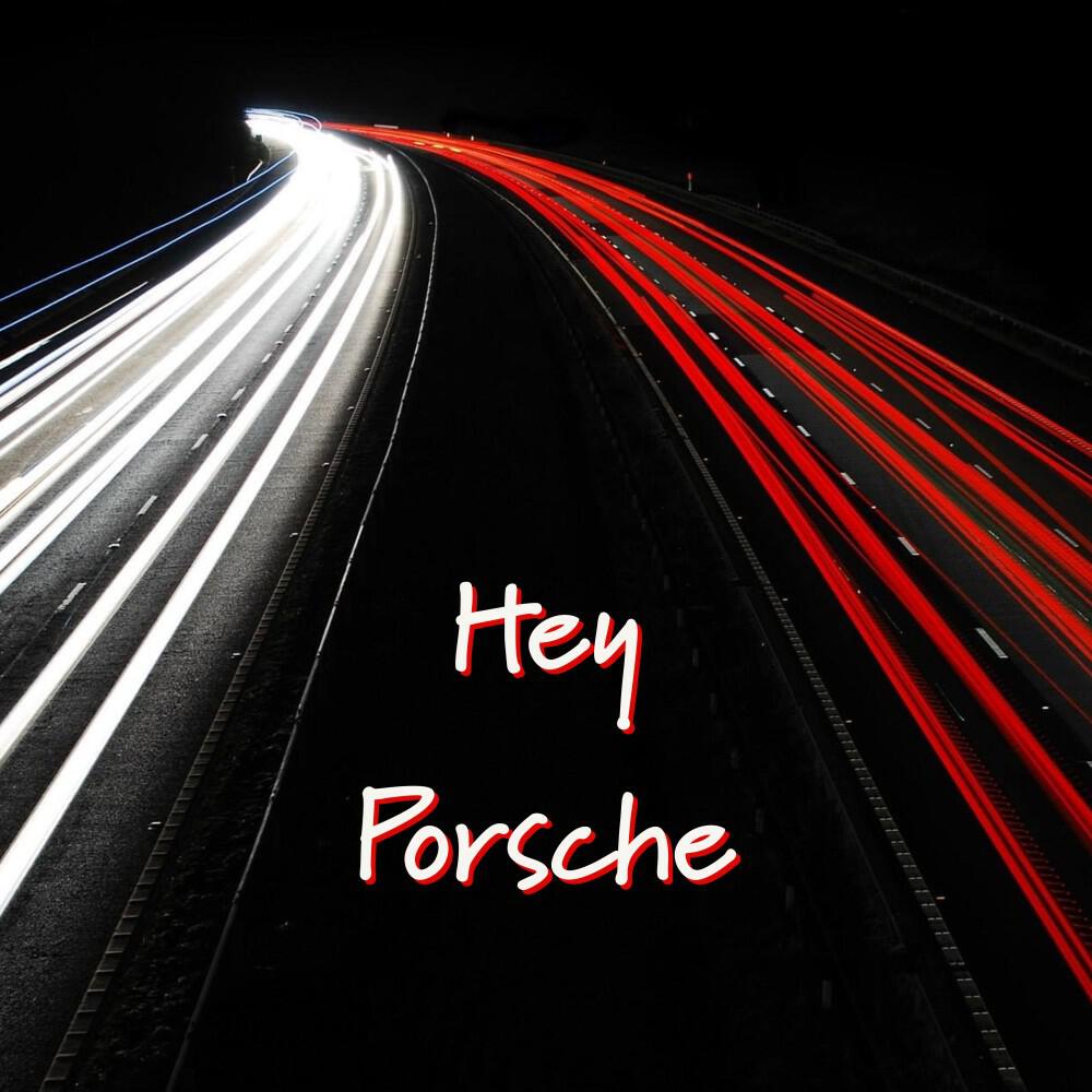 Релиз Hey Porsche