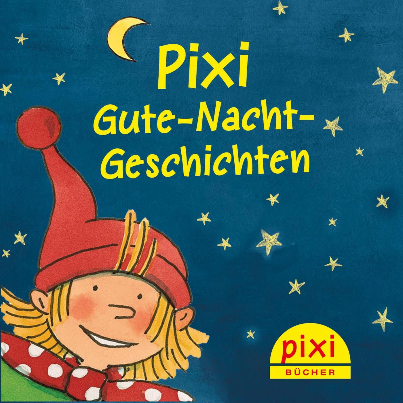 Pixi Gute Nacht Geschichten