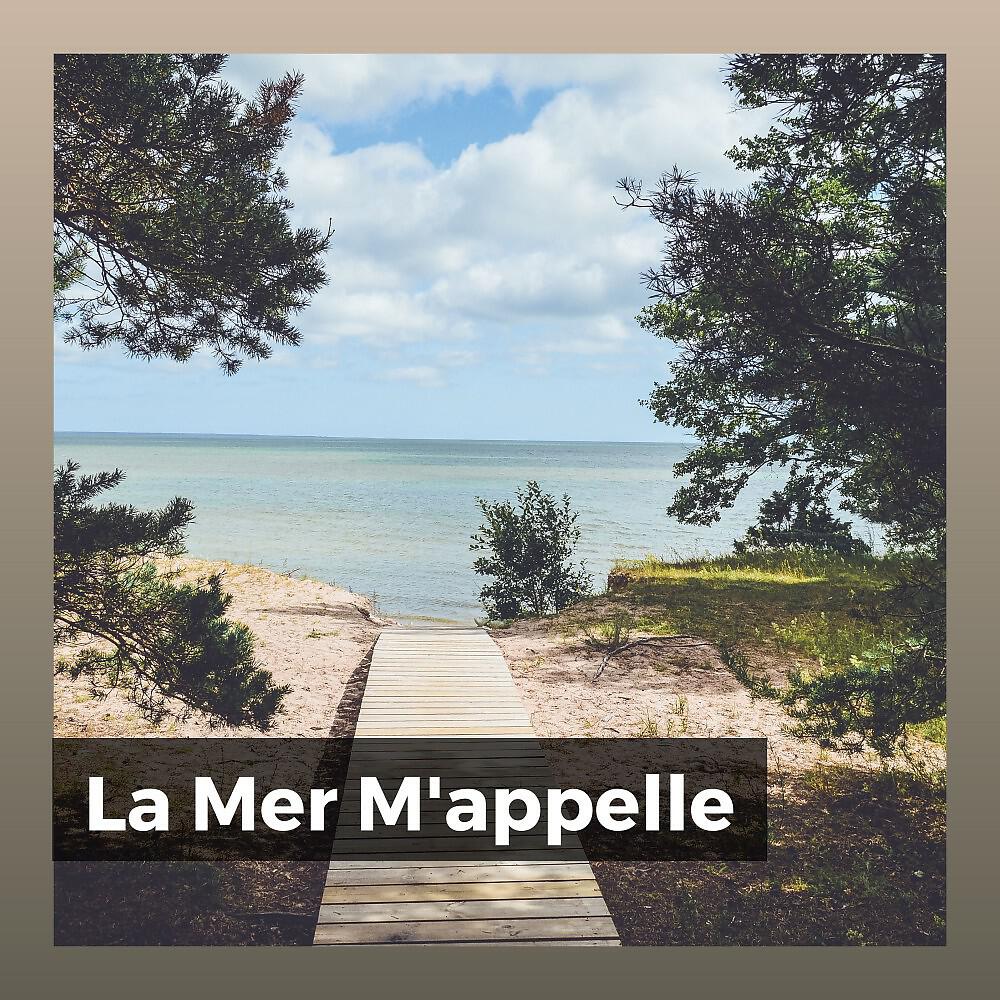 Релиз La Mer M'appelle