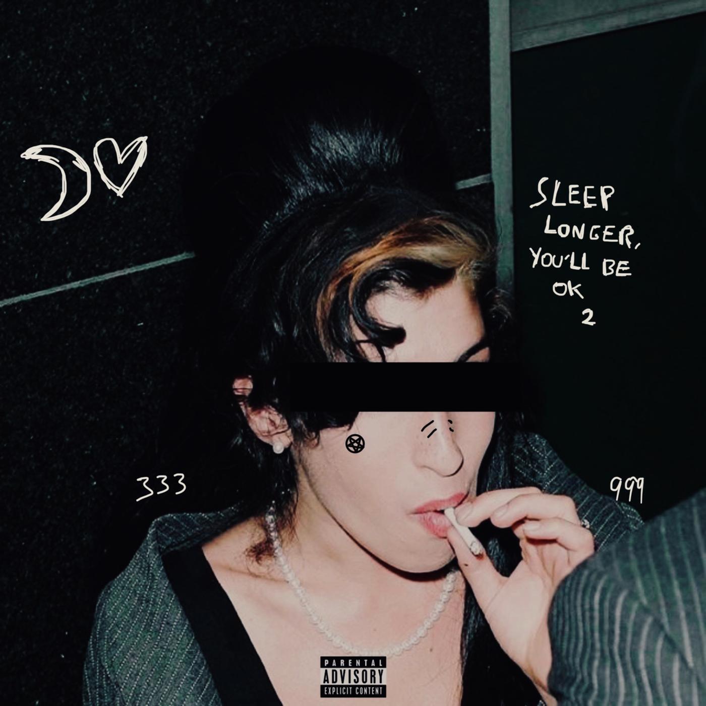 Релиз Sleep Longer, You'll Be Ok 2
