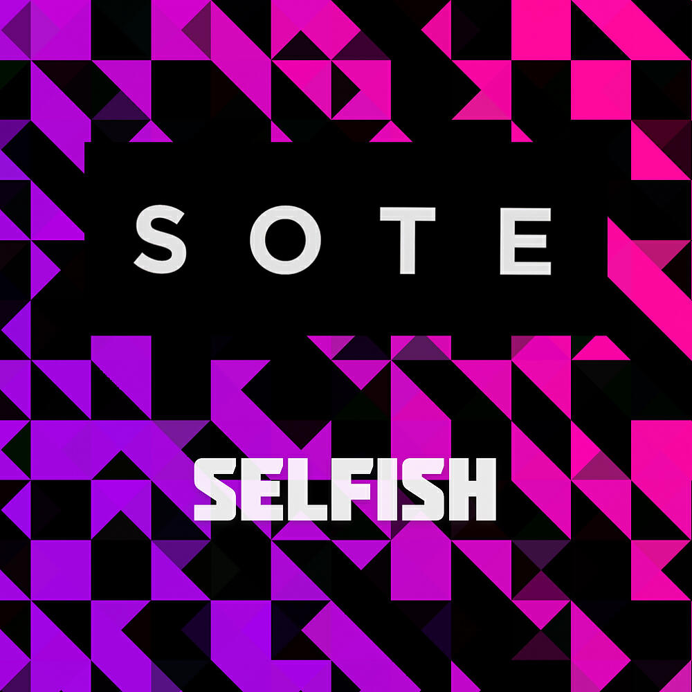 Постер альбома Selfish