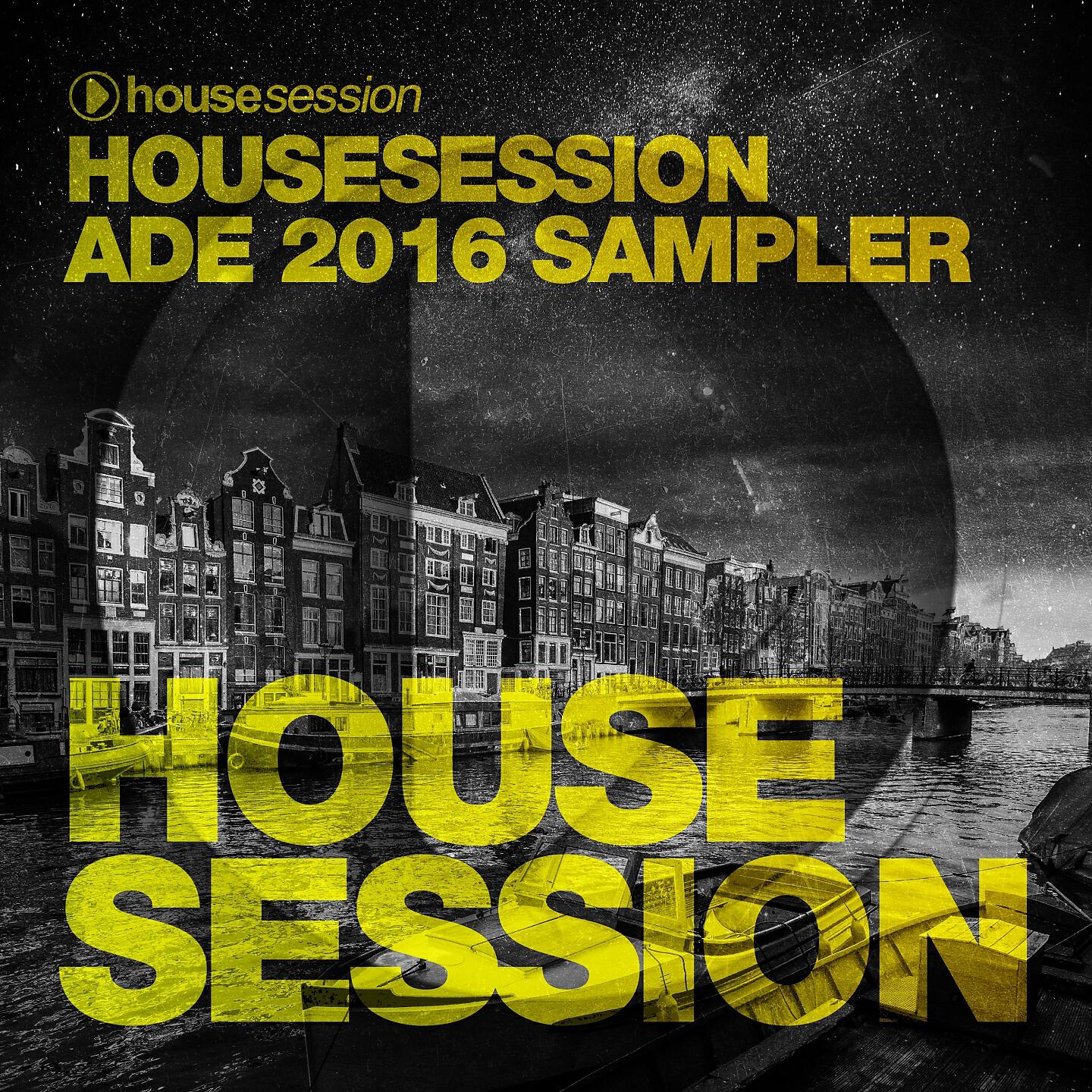 Релиз Housesession ADE 2016 Sampler