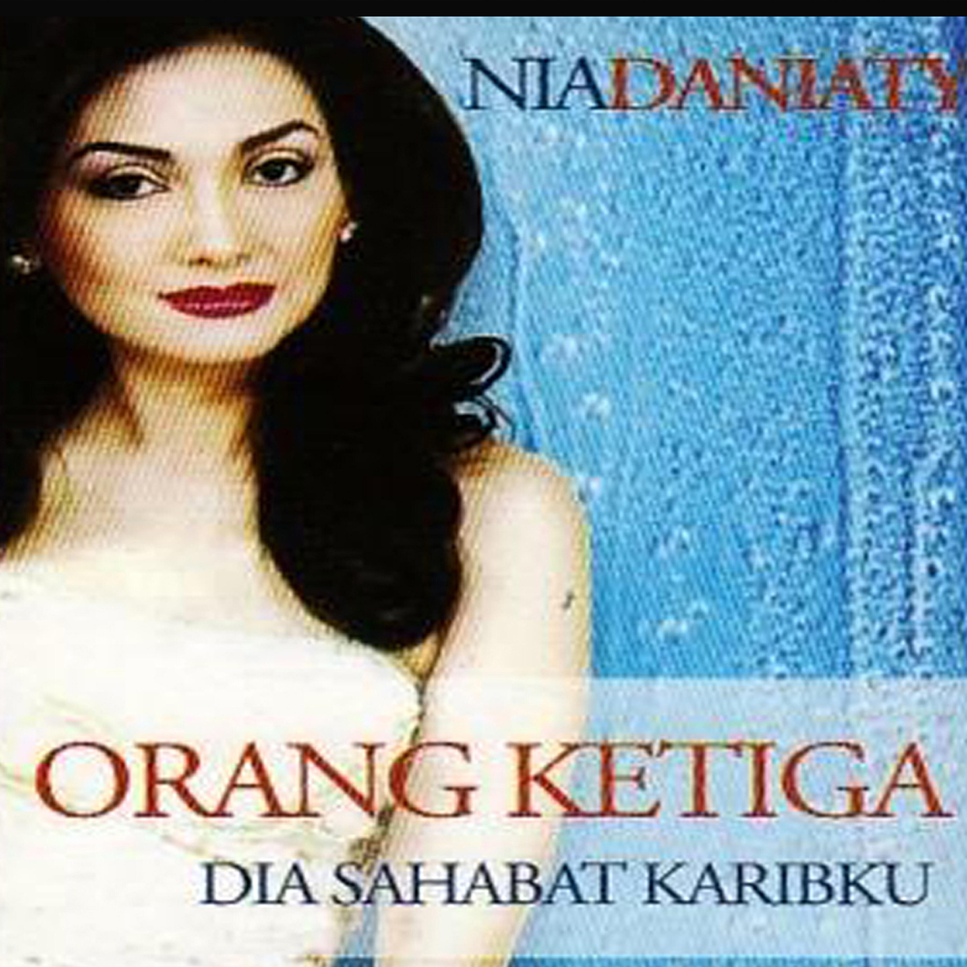 Релиз Orang Ketiga (Dia Sahabat Karibku)