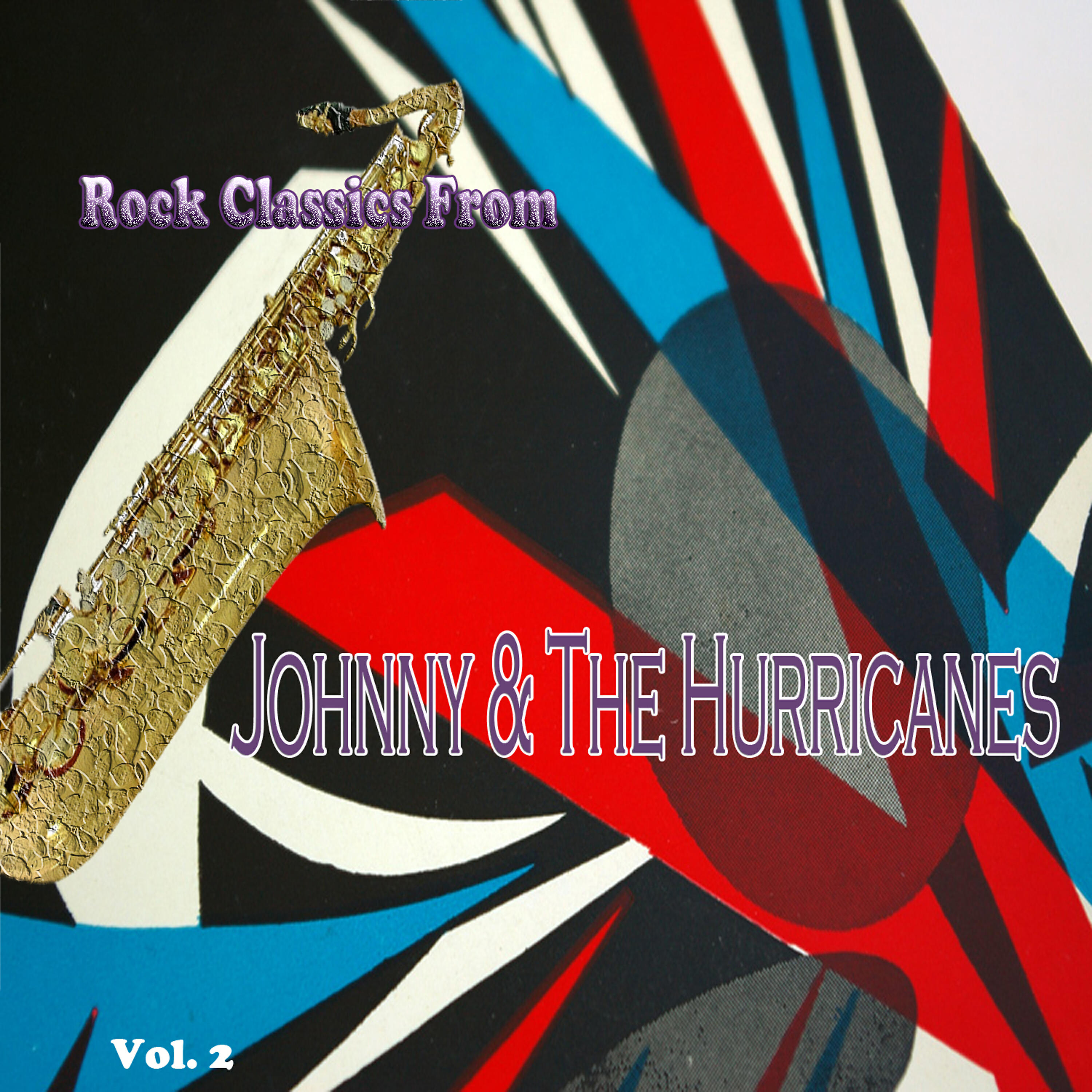Постер альбома Rock Classics from Johnny & the Hurricanes, Vol. 2