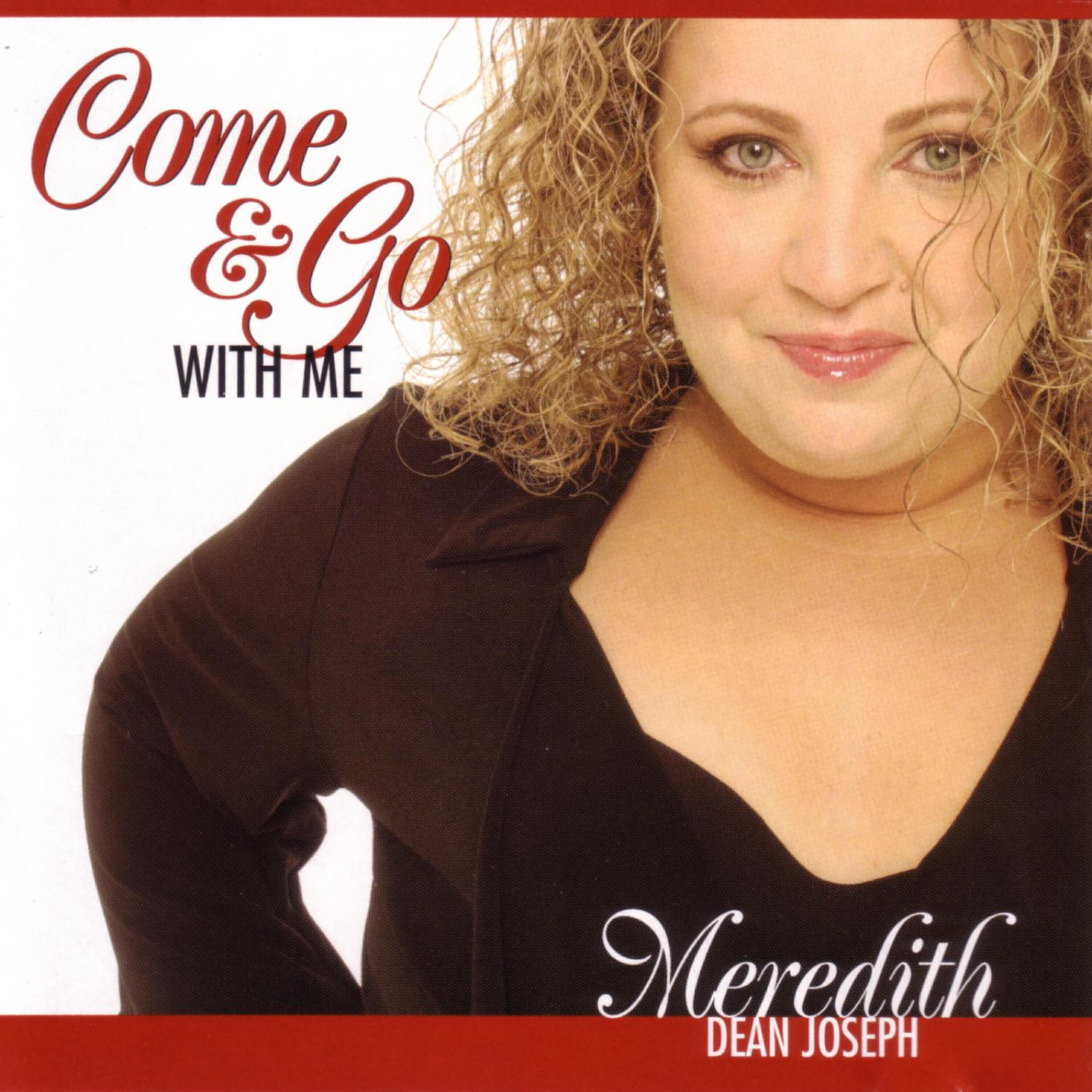 Релиз Come & Go With Me