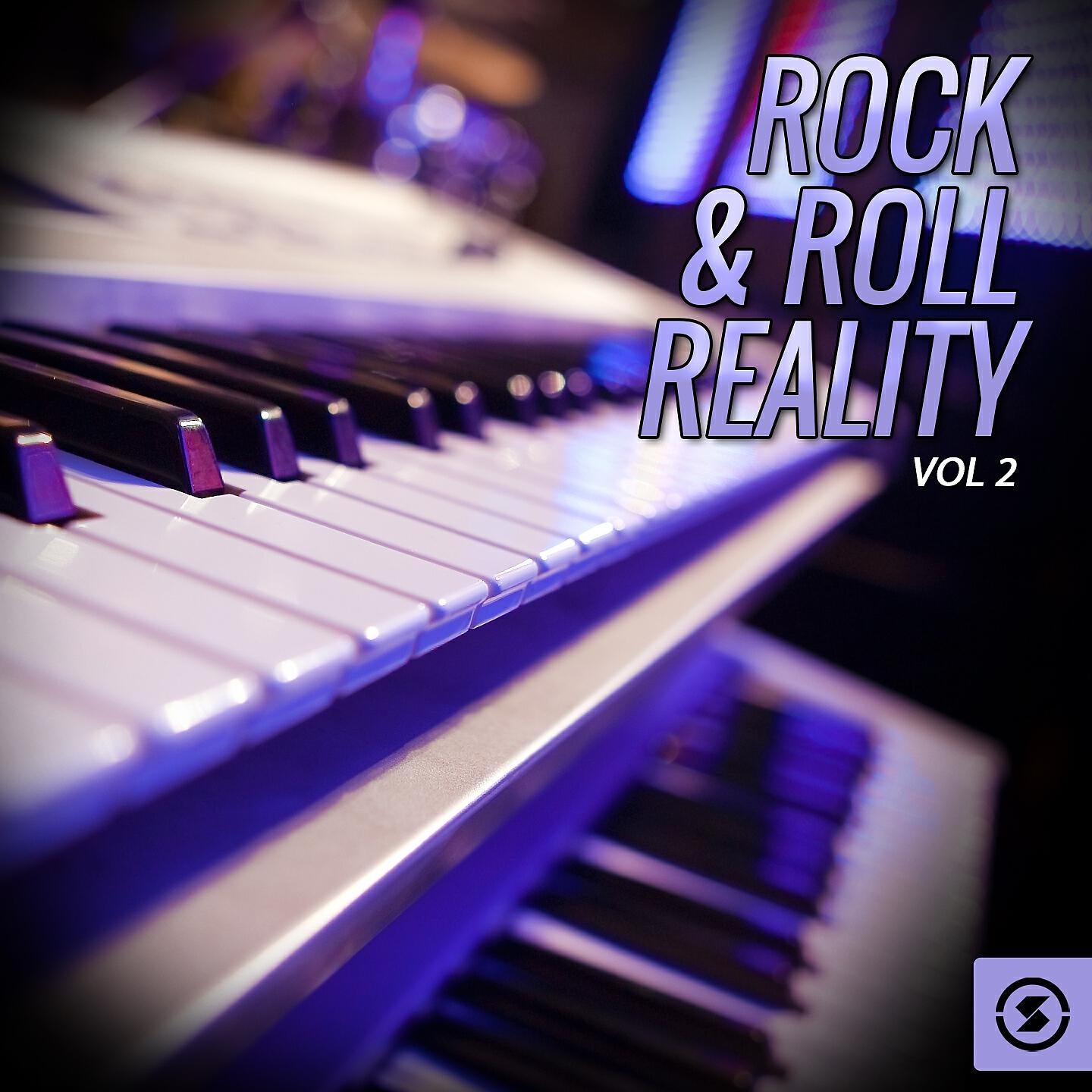 Релиз Rock & Roll Reality, Vol. 2