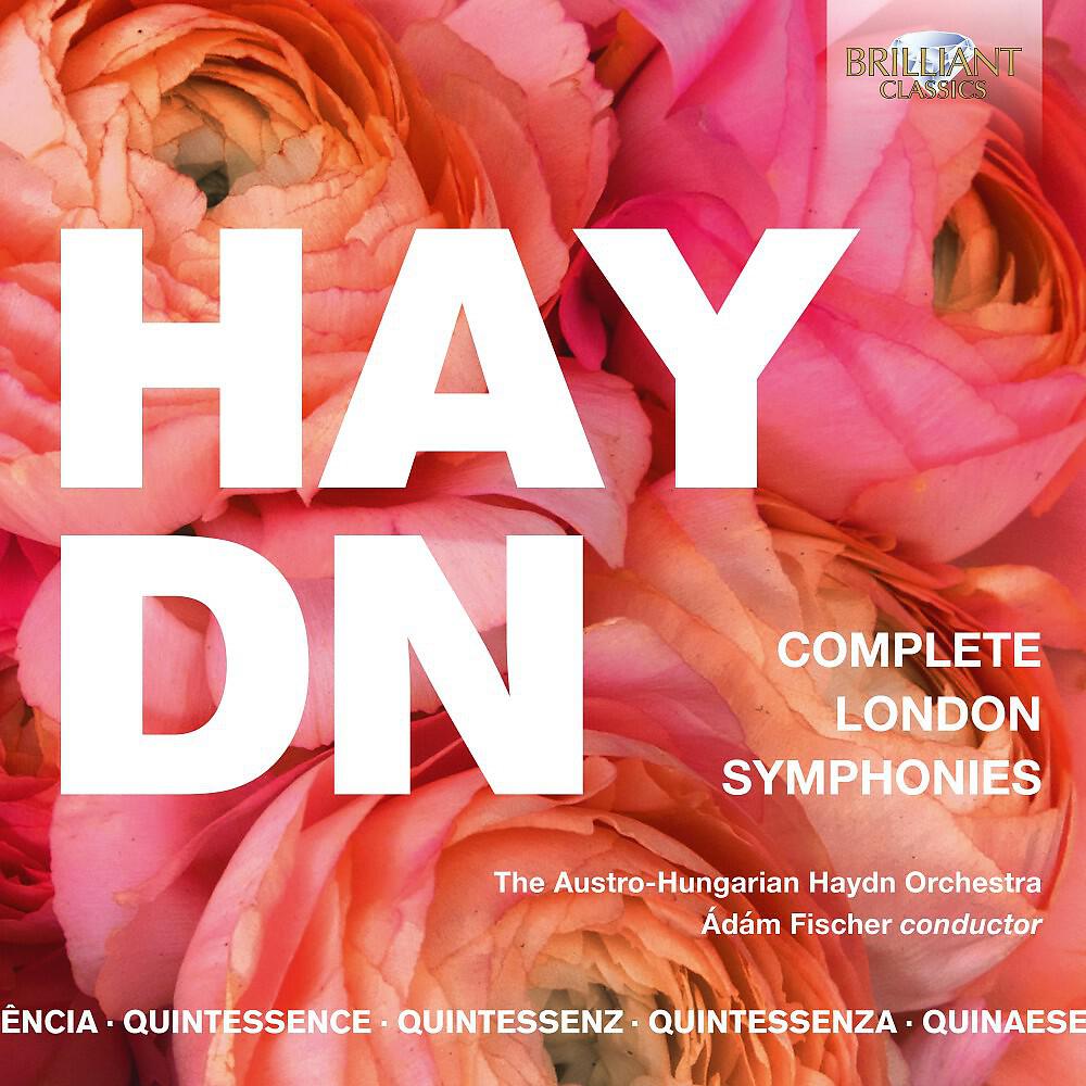 Постер альбома Quintessence Haydn: Complete London Symphonies
