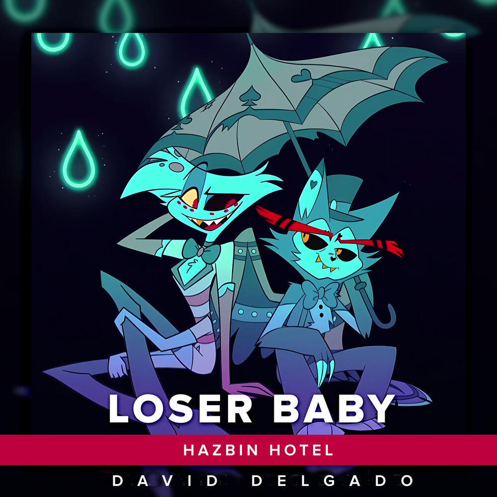 Релиз Loser Baby (From "Hazbin Hotel") [Spanish Cover]