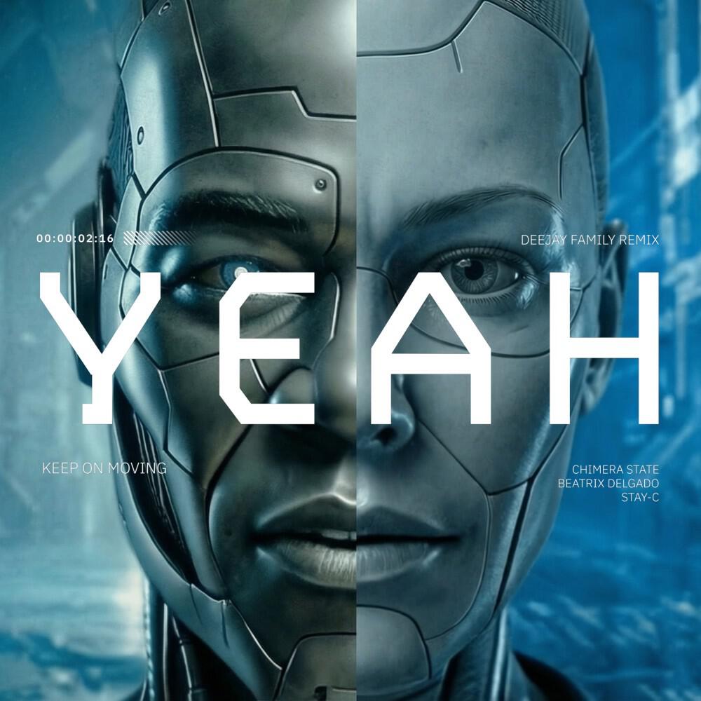 Релиз Yeah (Keep on Moving) [Deejay Family Remix]