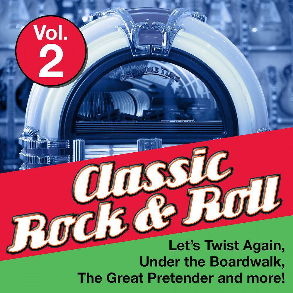 Релиз Classic Rock & Roll, Vol. 2