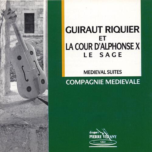 Релиз Guiraut Riquier & la cour d'Alphonse X le Sage
