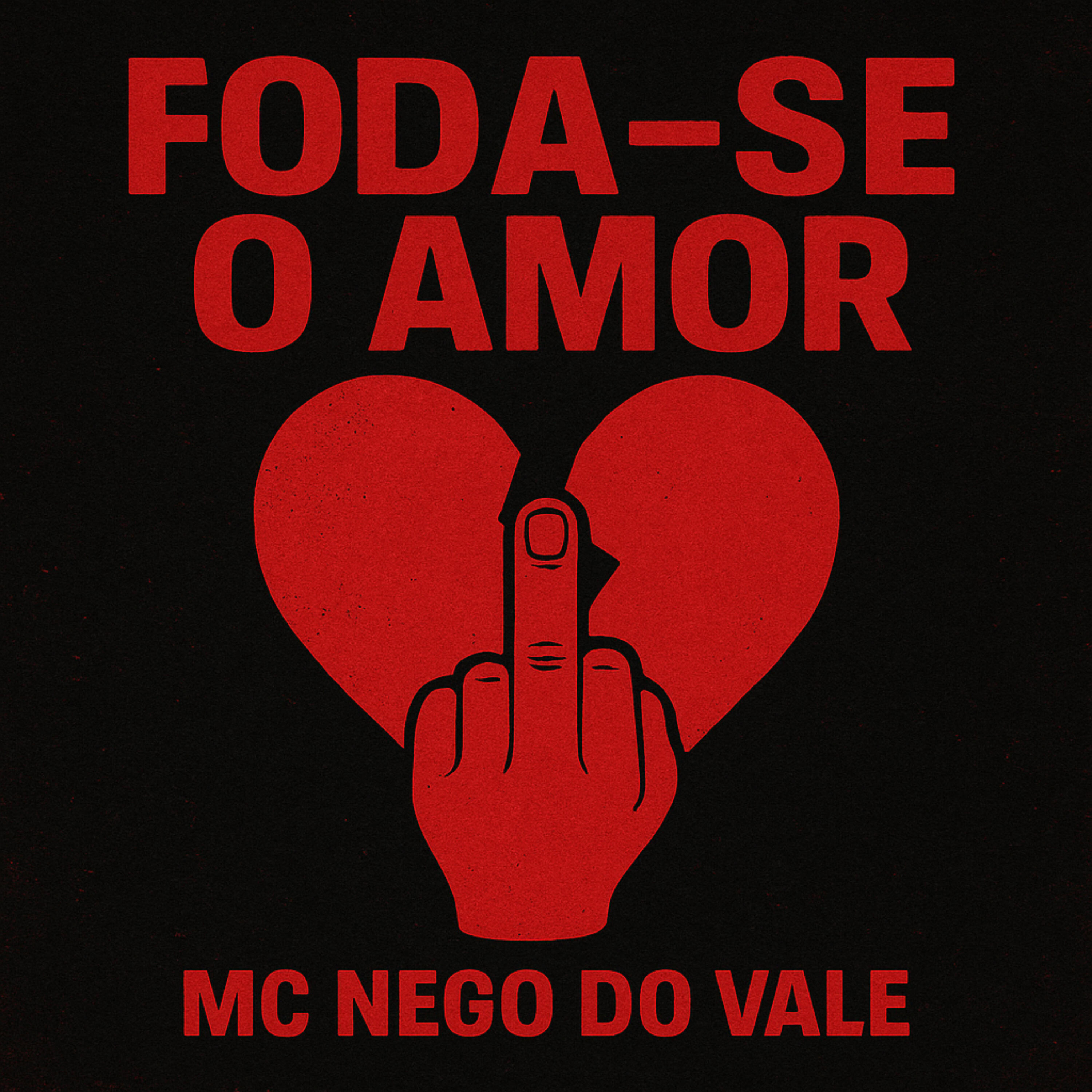Релиз Foda-Se o Amor