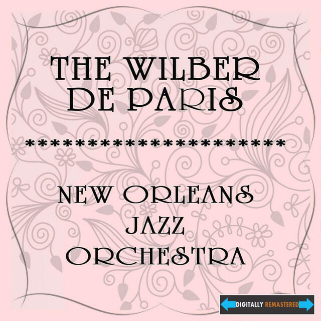 Релиз The Wilbur de Paris New Orleans Jazz Orchestra