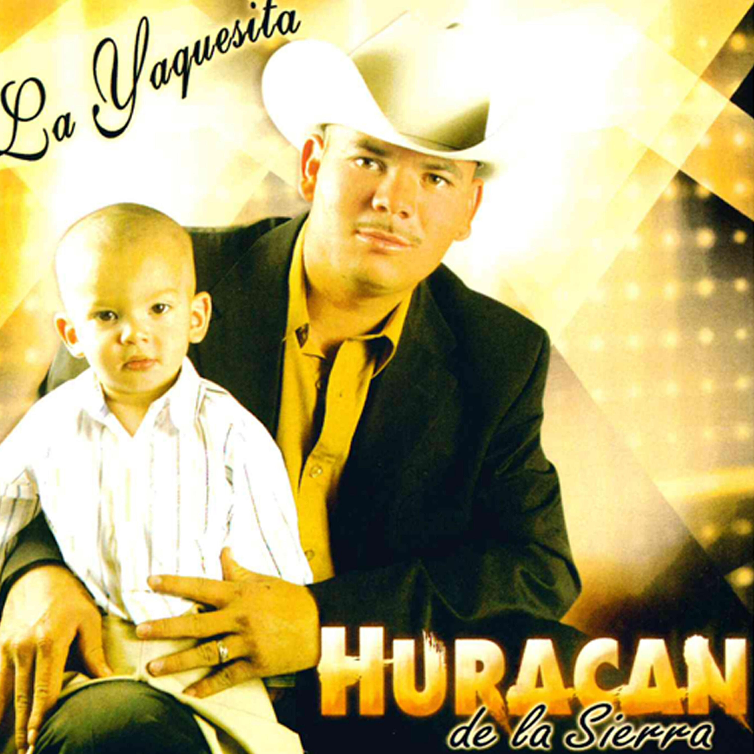 El Huracan De La Sierra