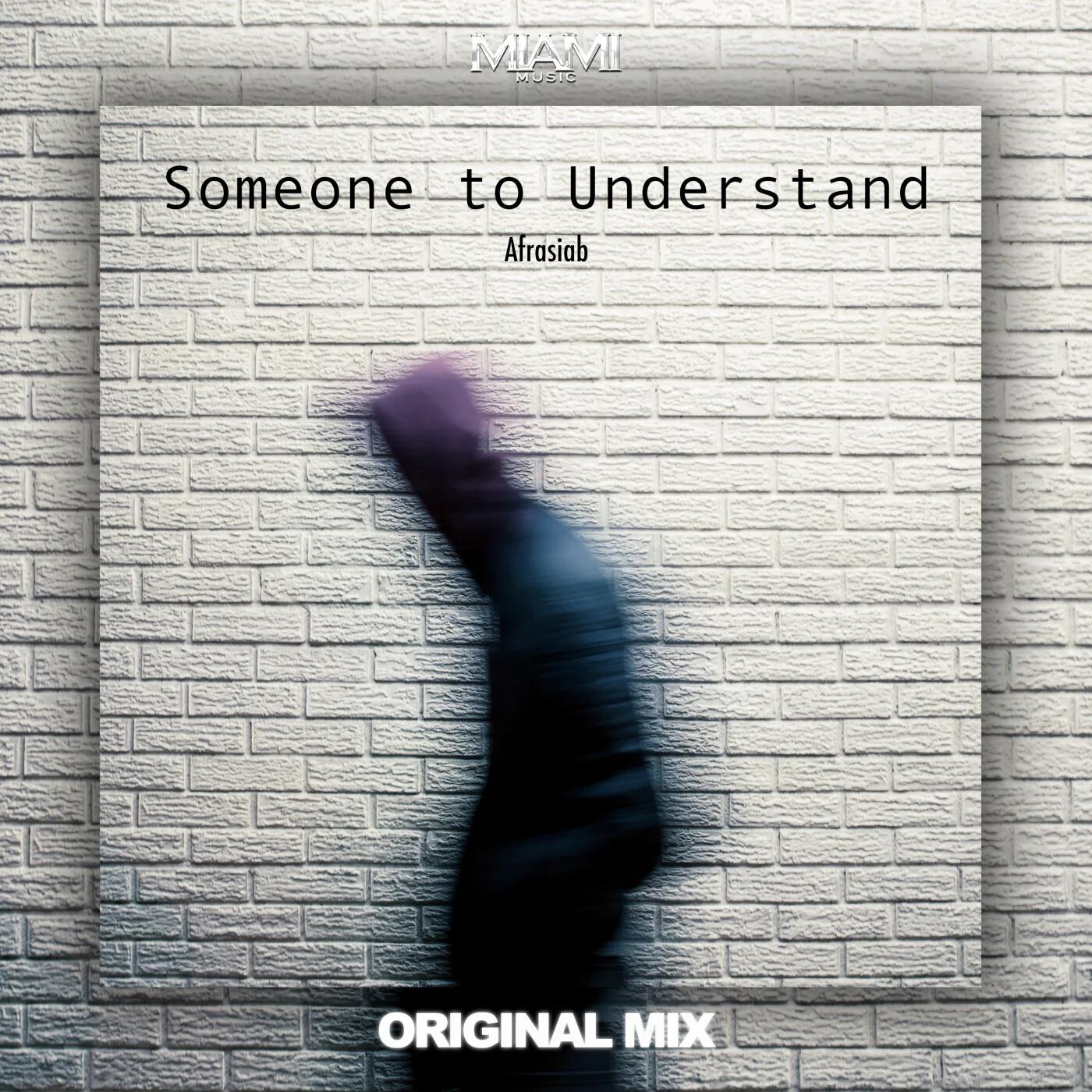 Постер альбома Someone to Understand