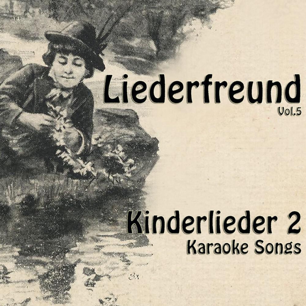 Релиз Kinderlieder 2 (Karaoke Songs Zum Mitsingen)