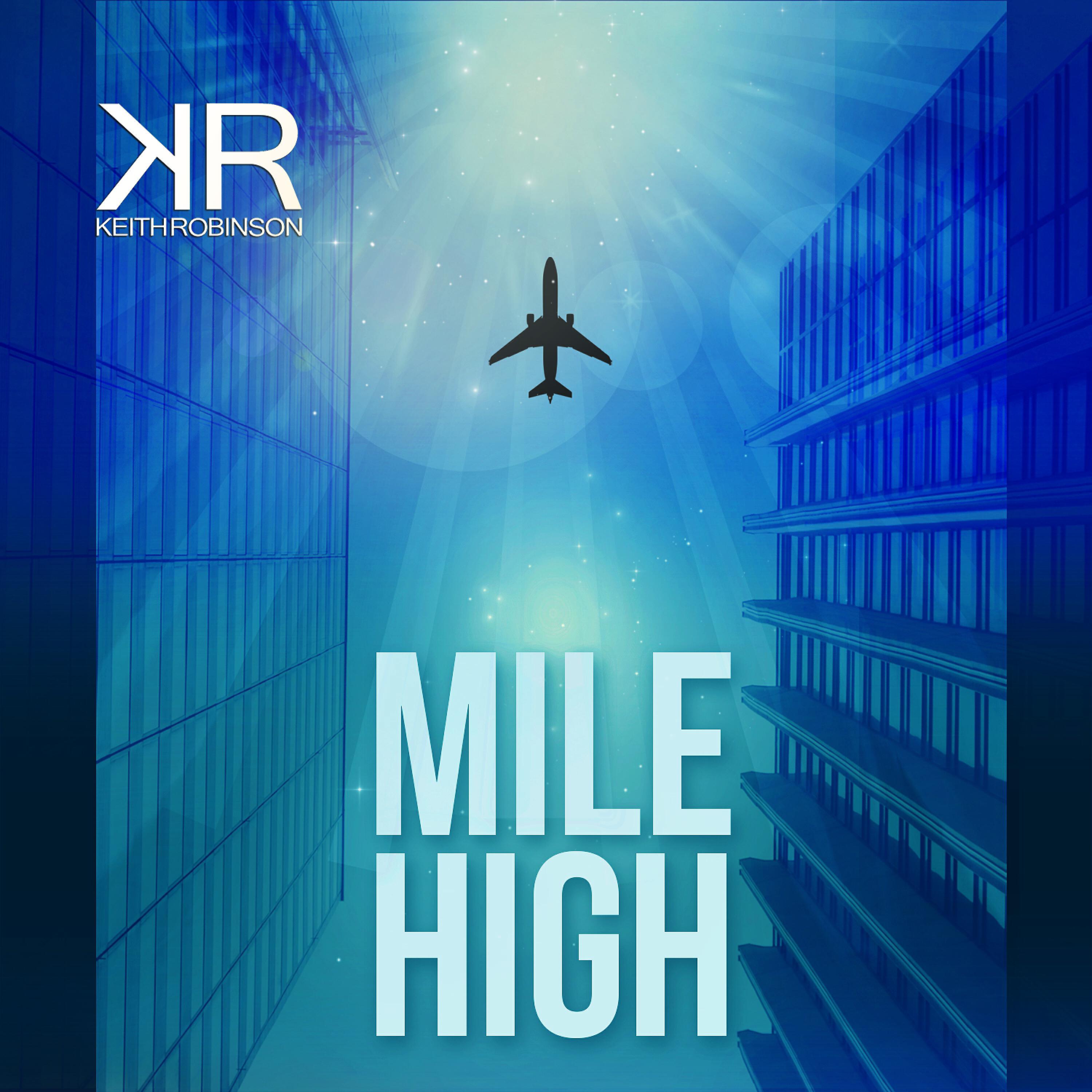 Релиз Mile High