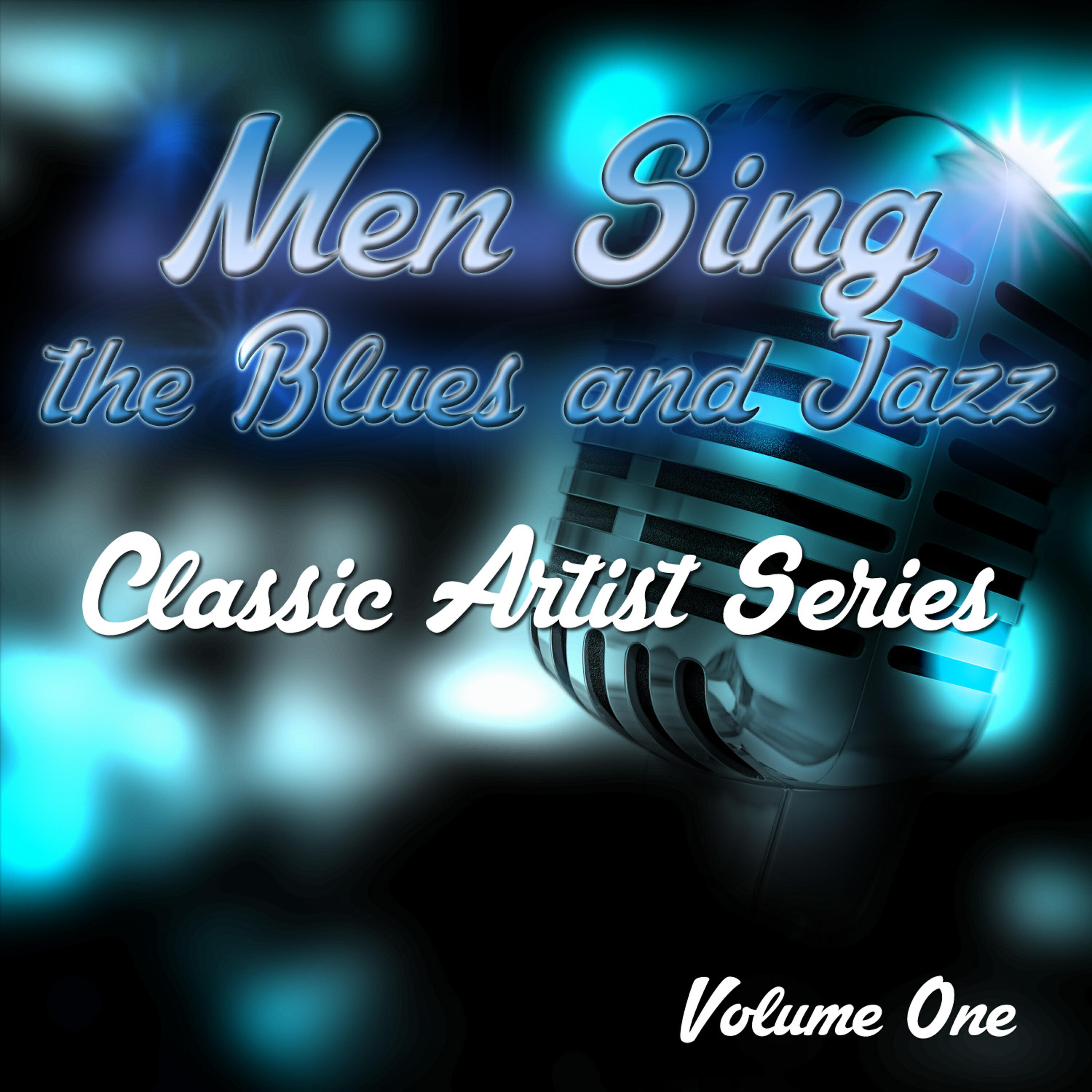 Релиз Men Sing the Blues and Jazz - Classic Artist Series, Vol. 1