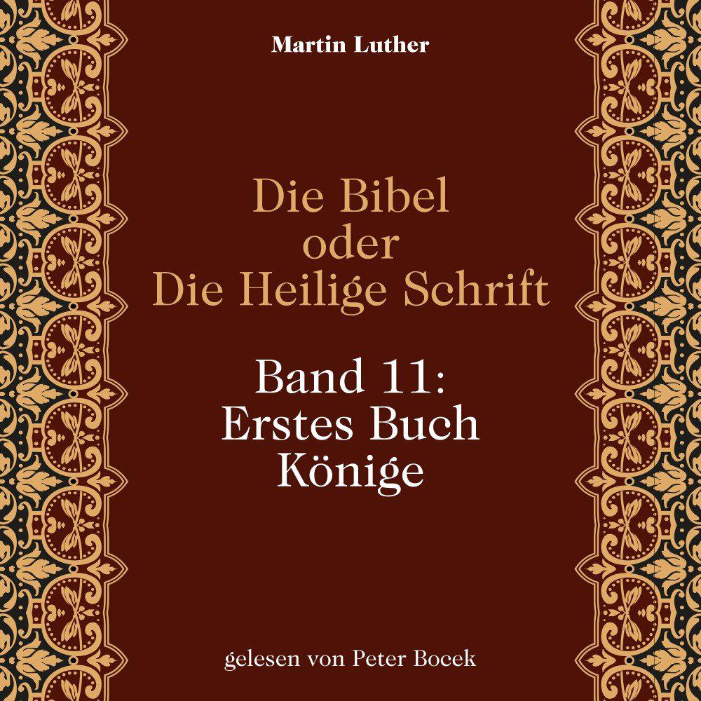 Релиз Die Bibel oder Die Heilige Schrift (Band 11: Erstes Buch Könige)