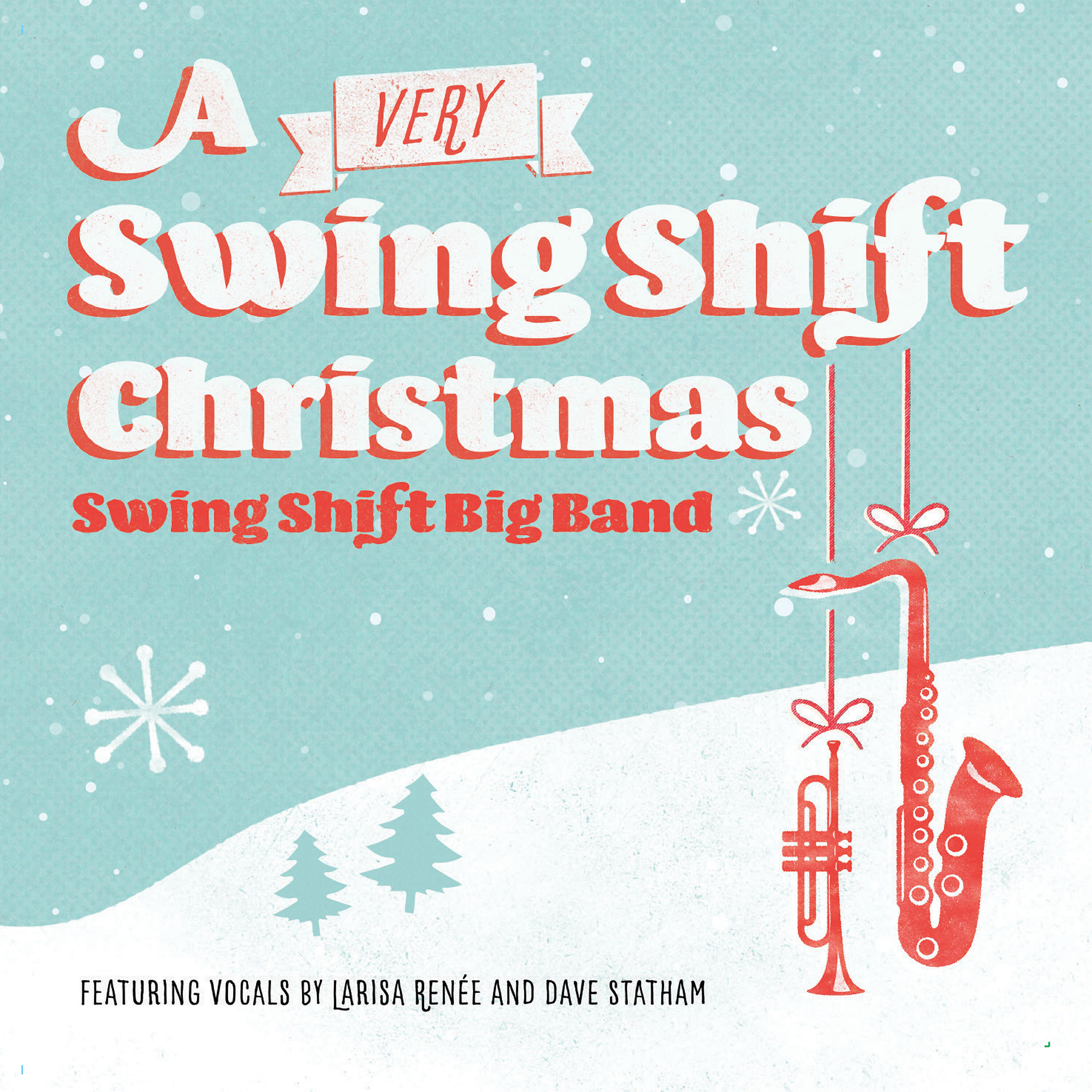 Релиз A Very Swing Shift Christmas