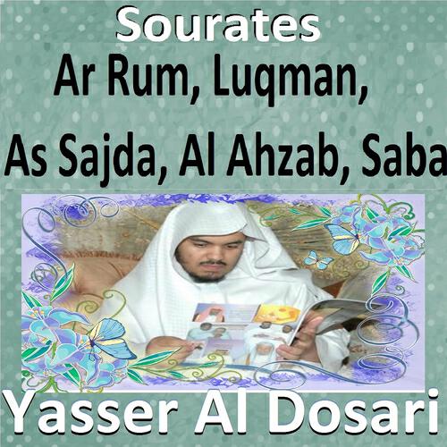 Релиз Sourates Ar Rum, Luqman, As Sajda, Al Ahzab, Saba (Quran - Coran - Islam)
