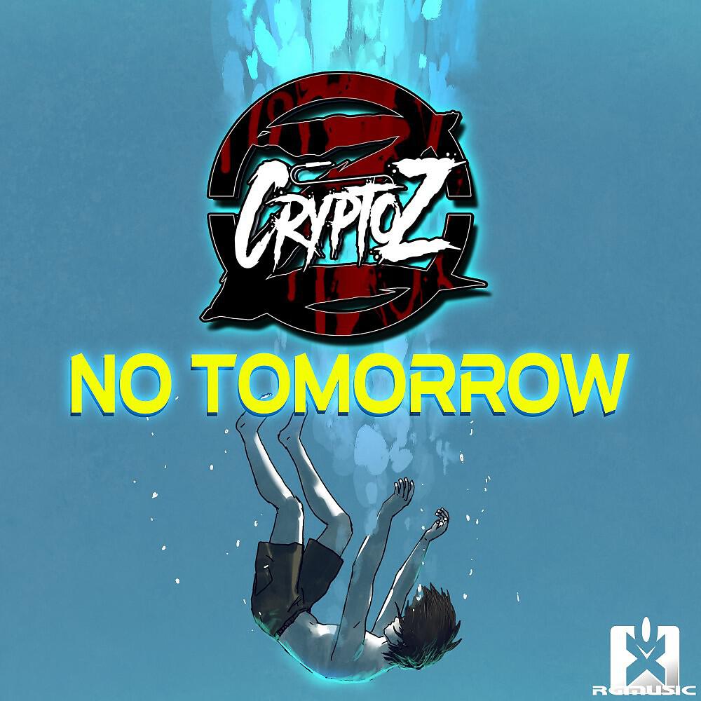 Релиз No Tomorrow