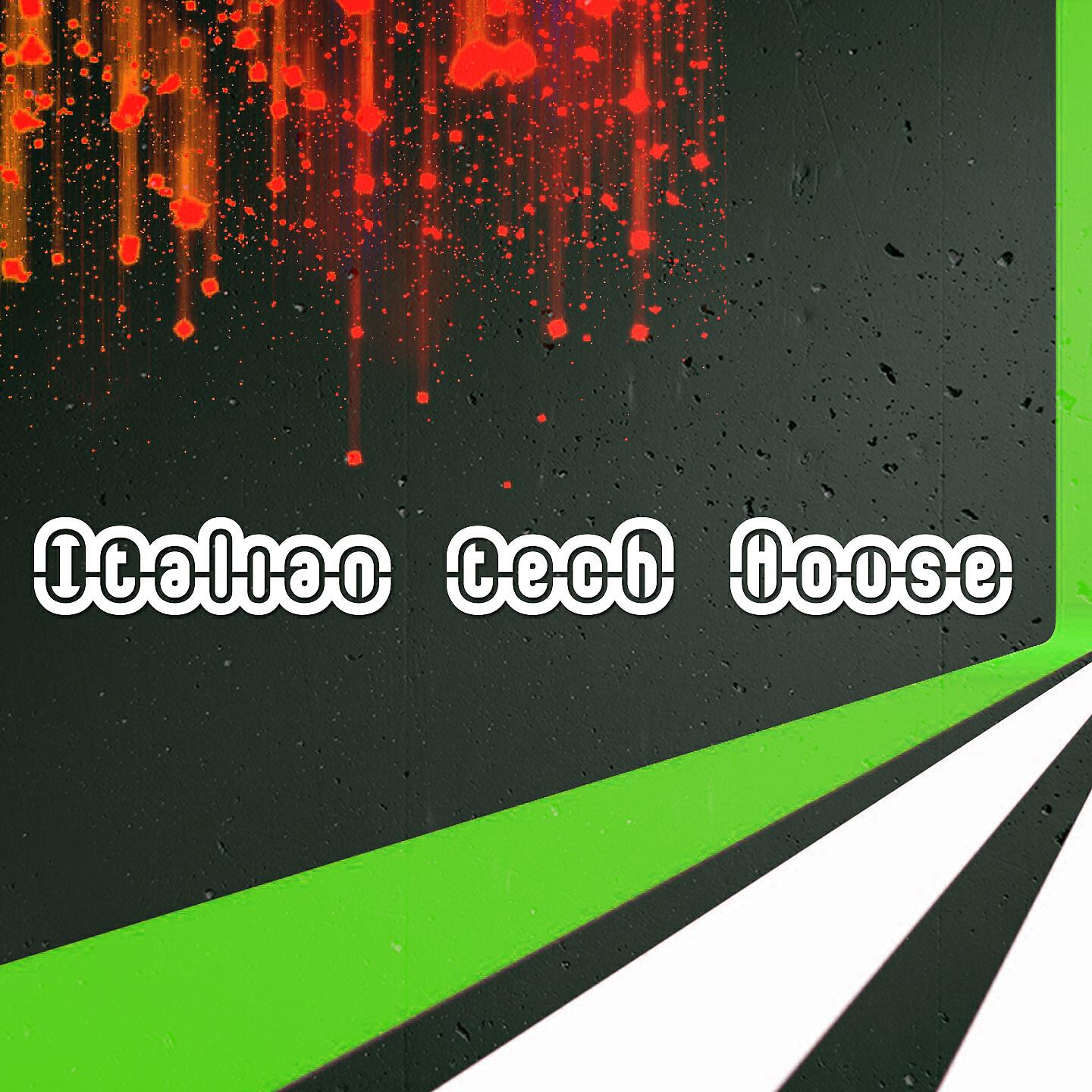 Релиз Italian Tech House, Vol. 1