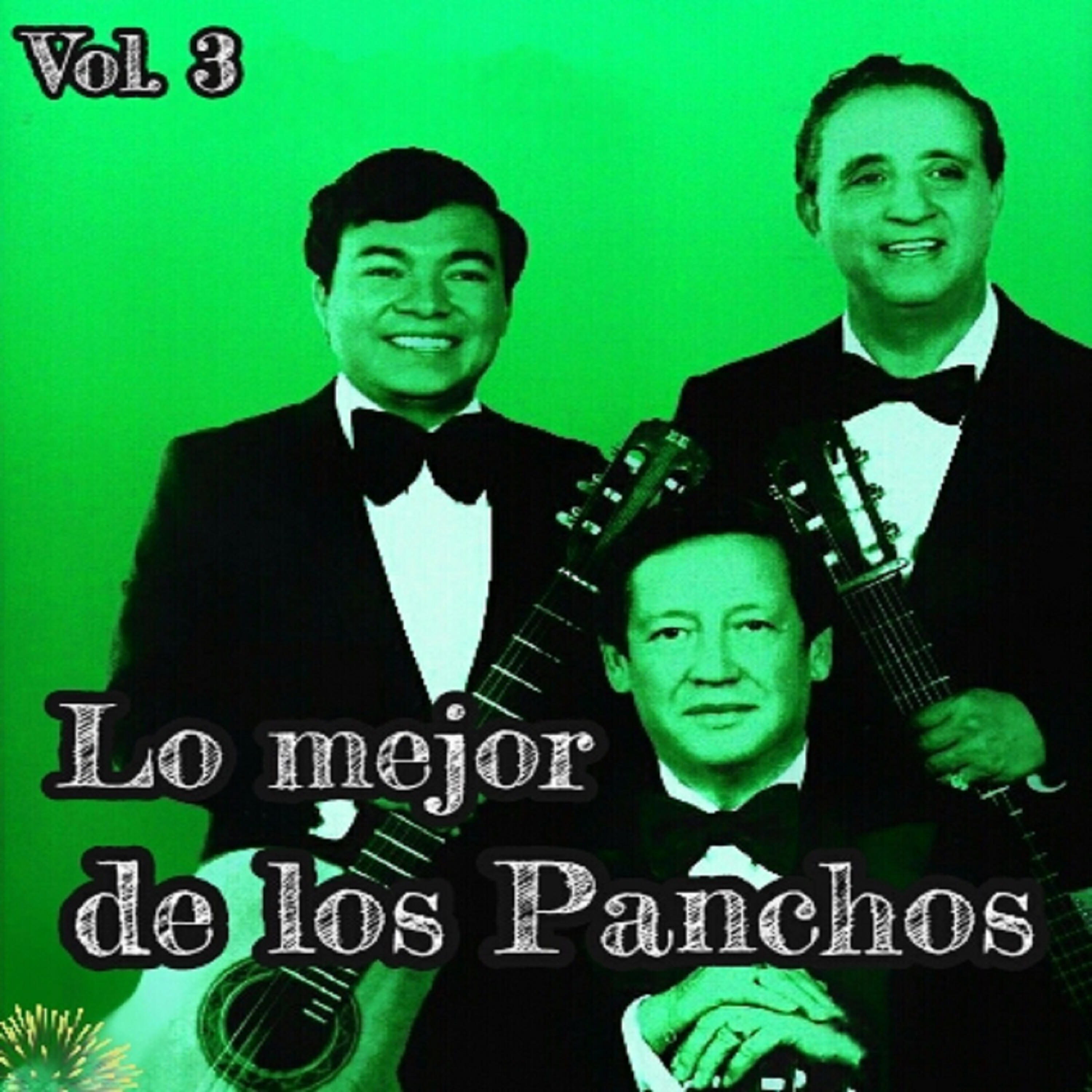 Релиз Lo Mejor de los Panchos, Vol. 3