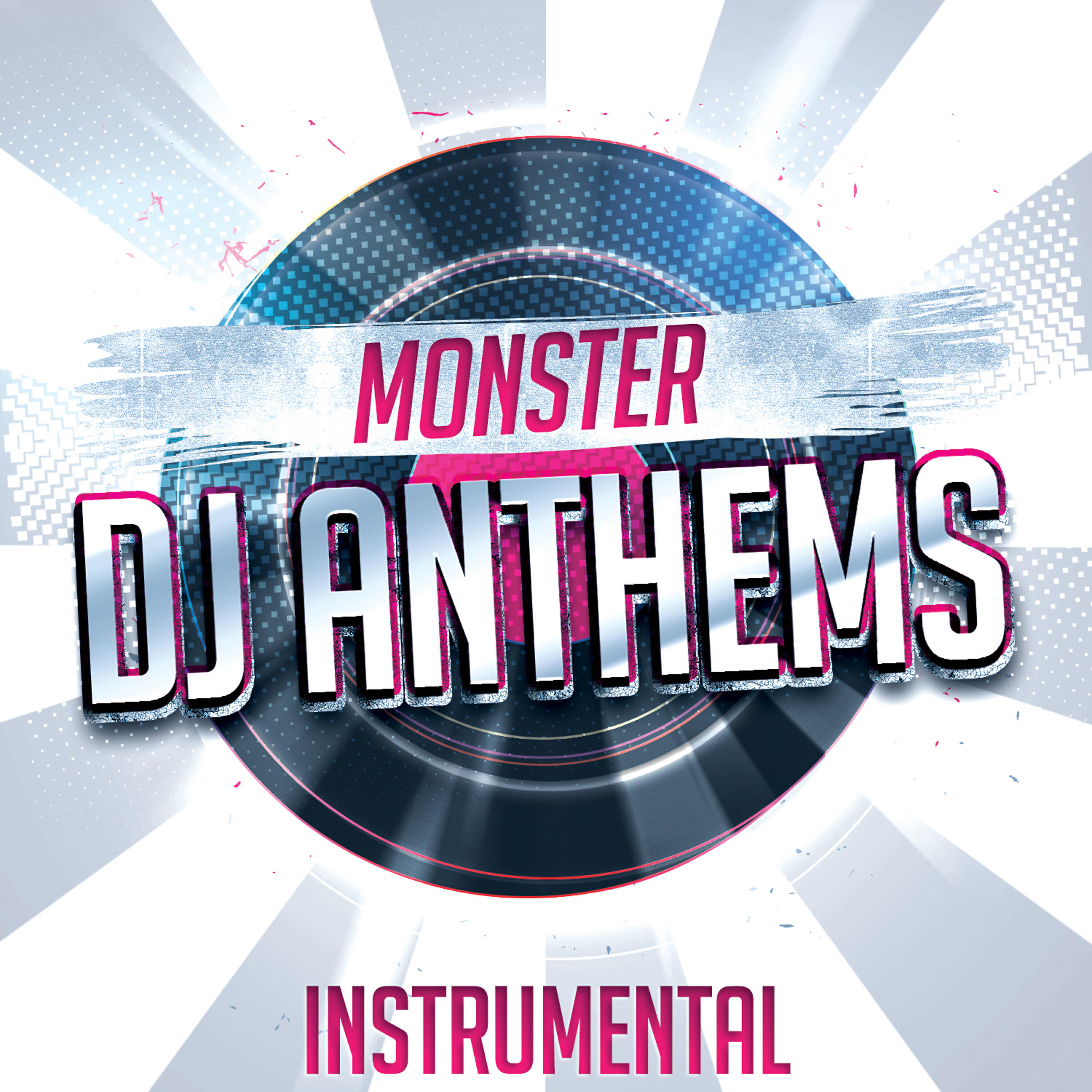 Релиз Monster Instrumental DJ Anthems