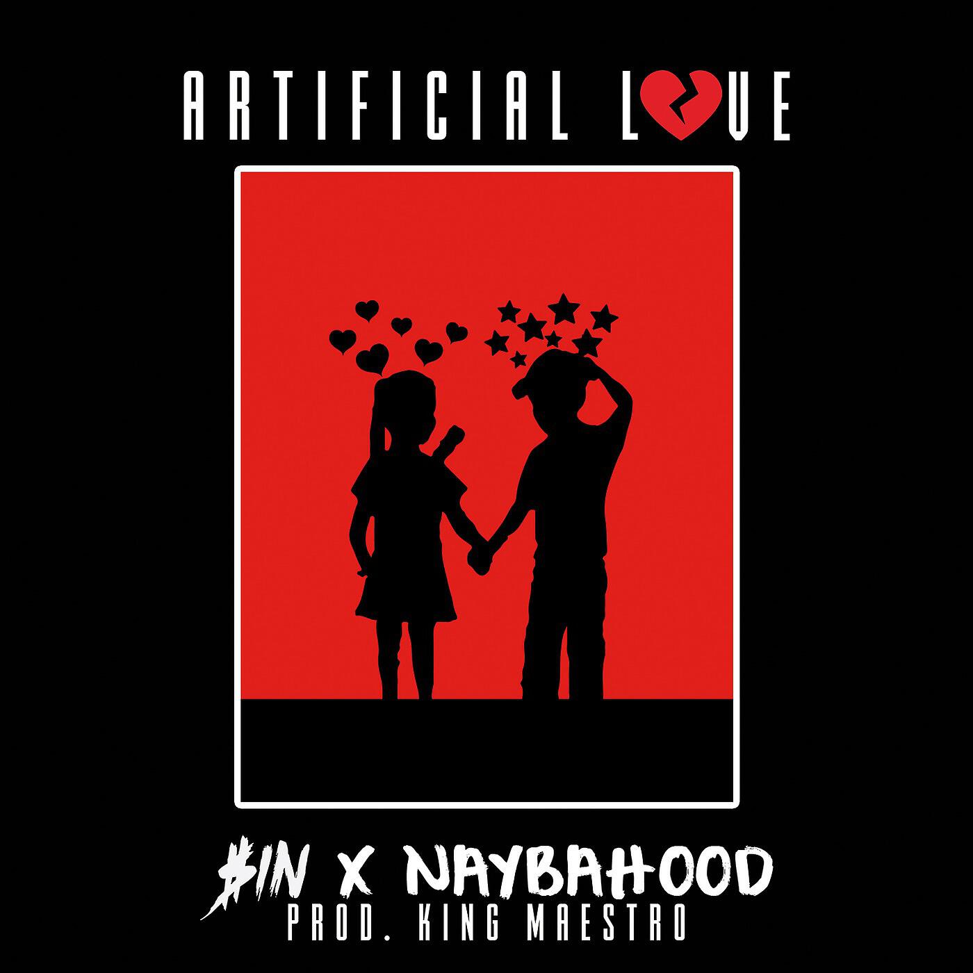 Релиз Artificial Love (feat. Naybahood)